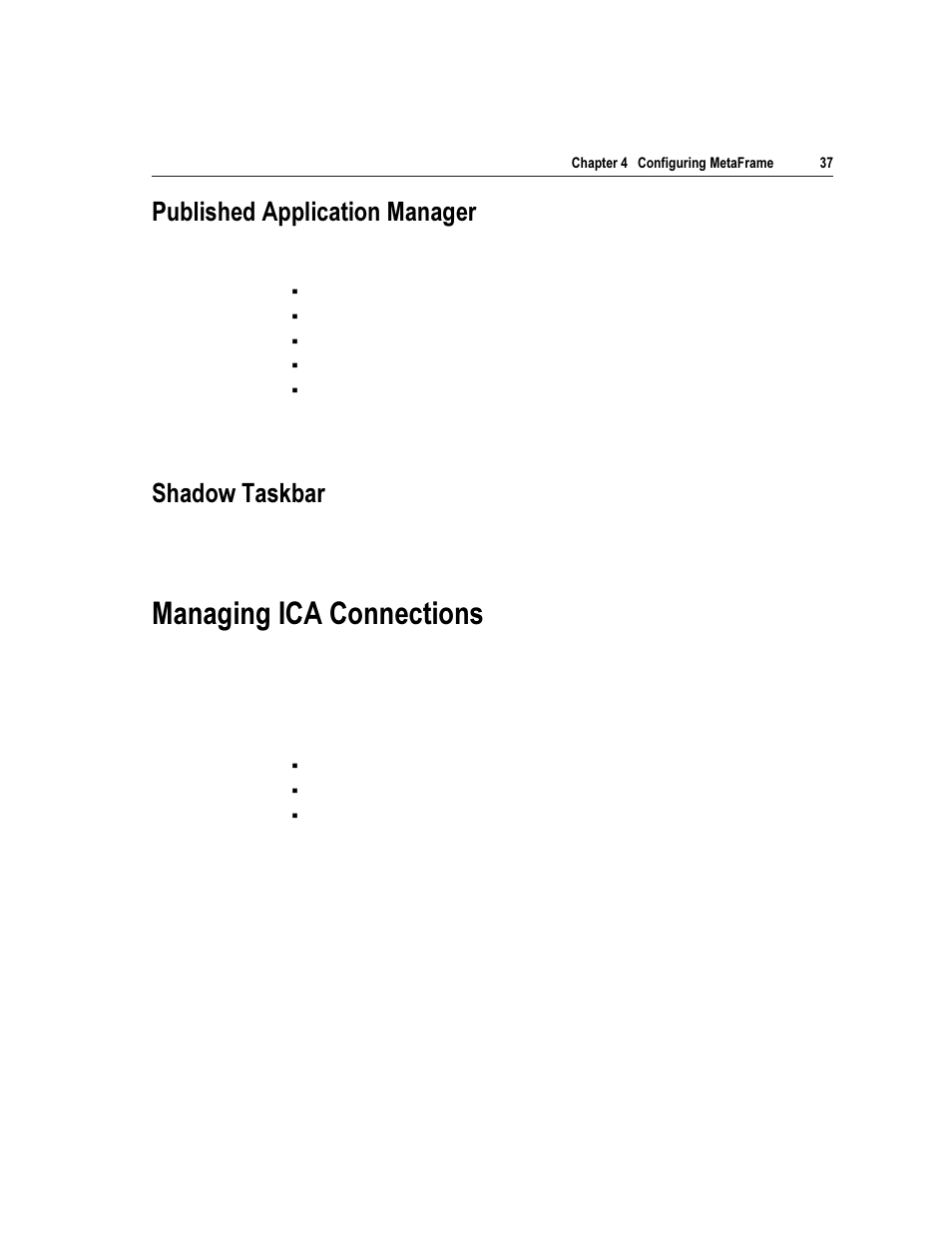 0dqdjlqj ,&$ &rqqhfwlrqv, 3xeolvkhg $ssolfdwlrq 0dqdjhu, 6kdgrz 7dvnedu | Citrix Systems Citrix MetaFrame Application for Windows 1.8 User Manual | Page 57 / 169