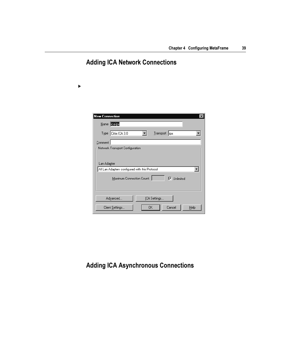 Gglqj ,&$ 1hwzrun &rqqhfwlrqv, Gglqj ,&$ $v\qfkurqrxv &rqqhfwlrqv | Citrix Systems Citrix MetaFrame Application for Windows 1.8 User Manual | Page 59 / 169