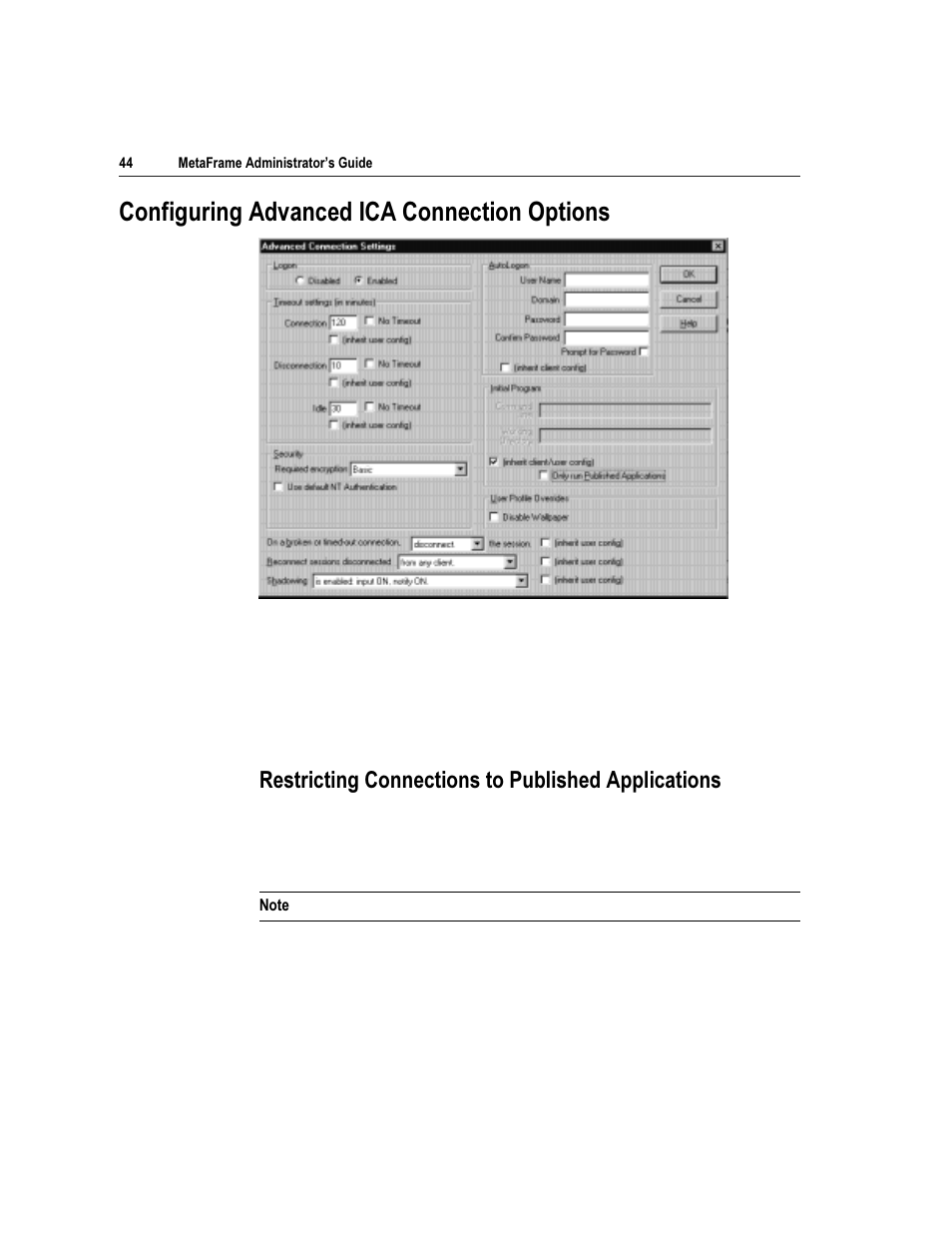Rqiljxulqj $gydqfhg ,&$ &rqqhfwlrq 2swlrqv, 5hvwulfwlqj &rqqhfwlrqv wr 3xeolvkhg $ssolfdwlrqv | Citrix Systems Citrix MetaFrame Application for Windows 1.8 User Manual | Page 64 / 169