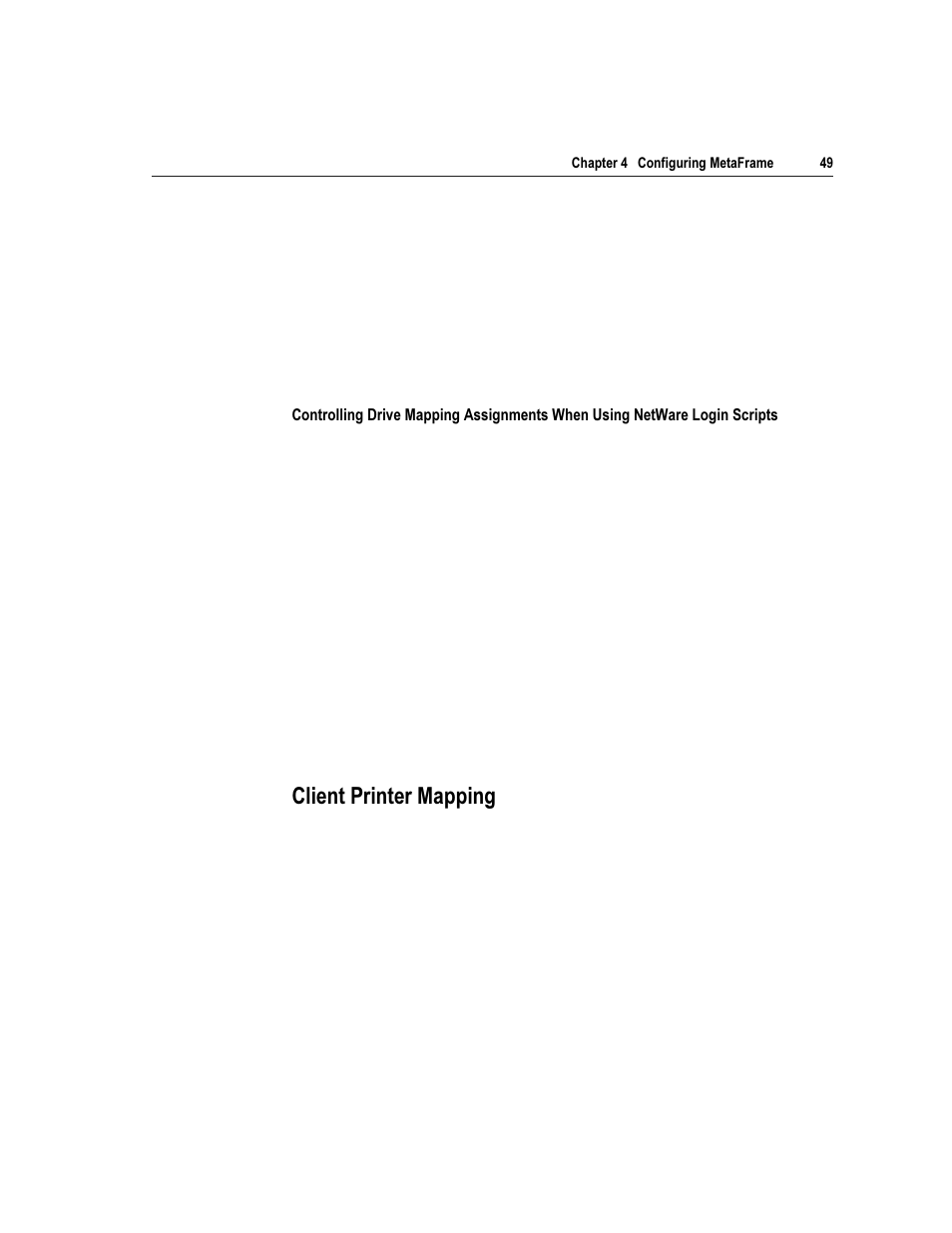 Olhqw 3ulqwhu 0dsslqj | Citrix Systems Citrix MetaFrame Application for Windows 1.8 User Manual | Page 69 / 169