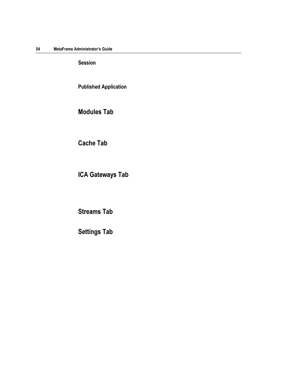 0rgxohv 7de, Dfkh 7de, Dwhzd\v 7de | 6wuhdpv 7de, 6hwwlqjv 7de | Citrix Systems Citrix MetaFrame Application for Windows 1.8 User Manual | Page 74 / 169