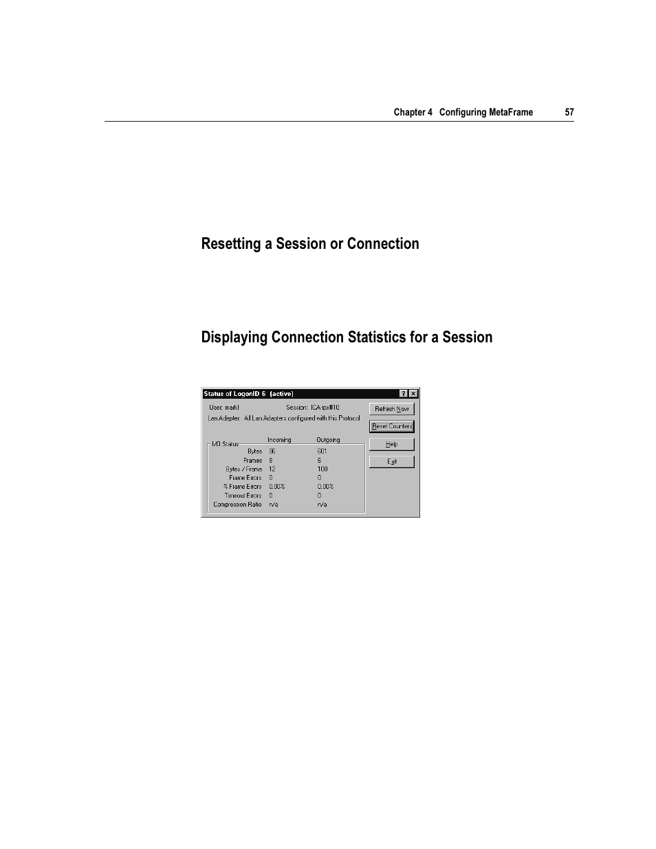 5hvhwwlqj d 6hvvlrq ru &rqqhfwlrq, Lvsod\lqj &rqqhfwlrq 6wdwlvwlfv iru d 6hvvlrq | Citrix Systems Citrix MetaFrame Application for Windows 1.8 User Manual | Page 77 / 169