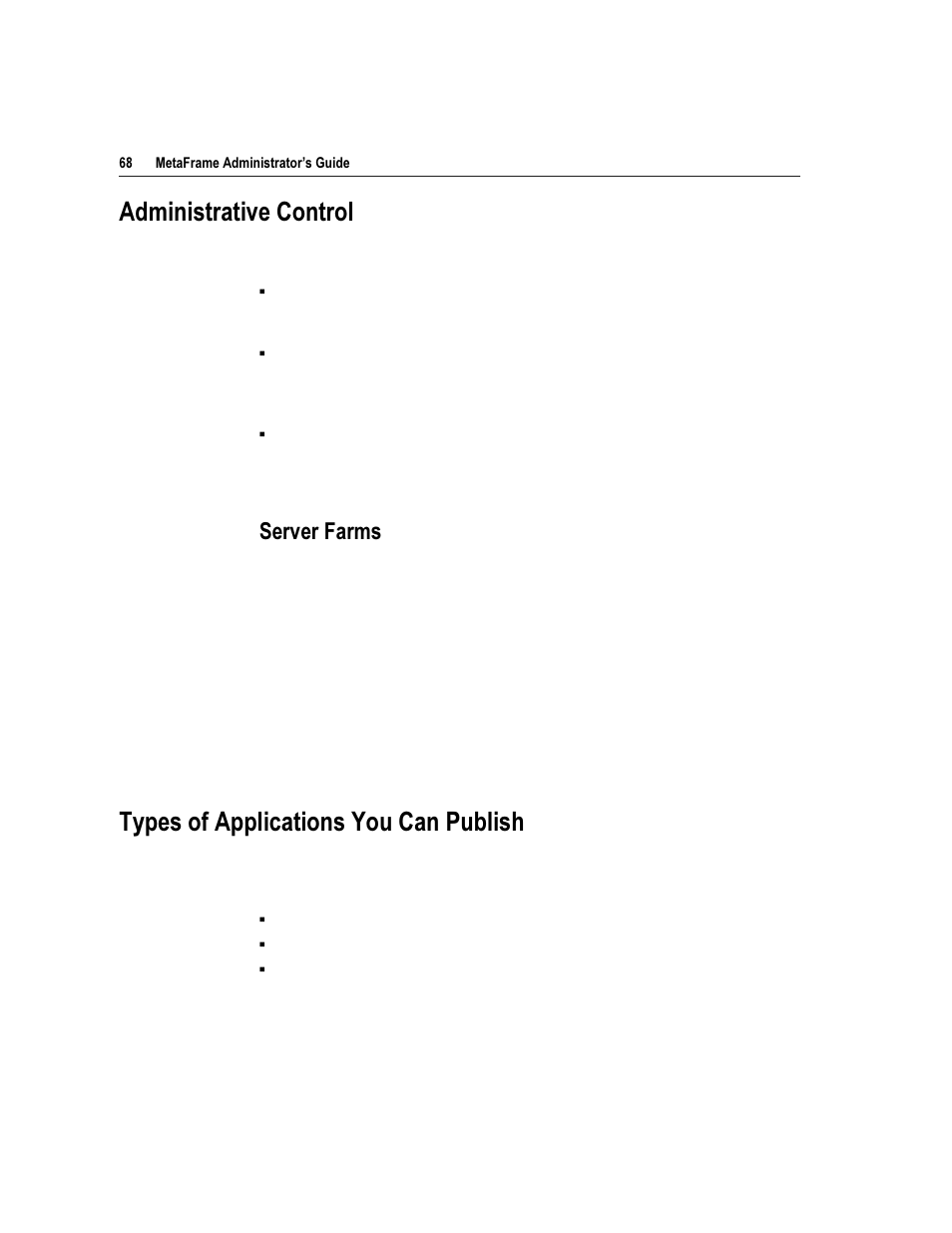 Gplqlvwudwlyh &rqwuro, 7\shv ri $ssolfdwlrqv <rx &dq 3xeolvk, 6huyhu )dupv | Citrix Systems Citrix MetaFrame Application for Windows 1.8 User Manual | Page 88 / 169