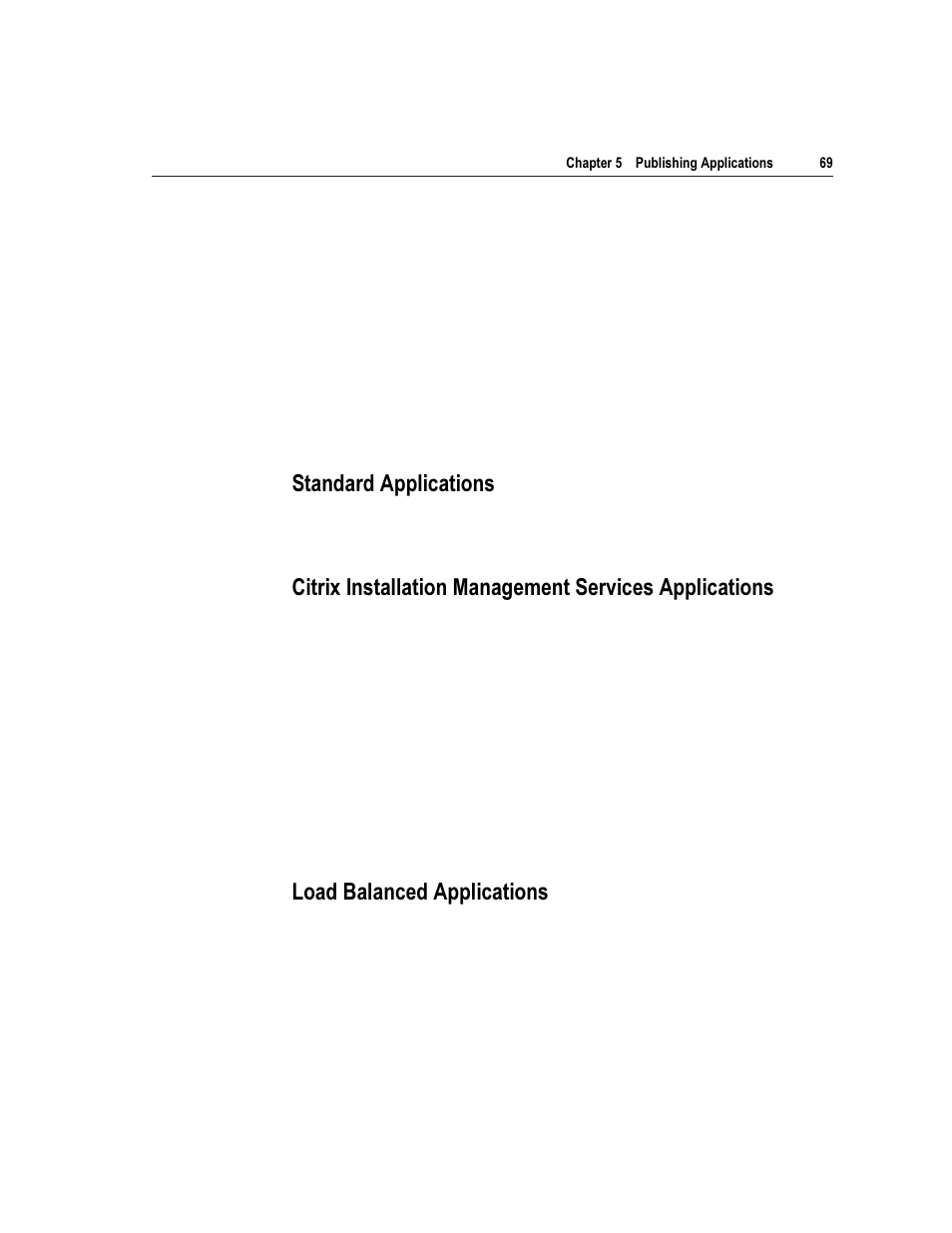 6wdqgdug $ssolfdwlrqv, Rdg %dodqfhg $ssolfdwlrqv | Citrix Systems Citrix MetaFrame Application for Windows 1.8 User Manual | Page 89 / 169
