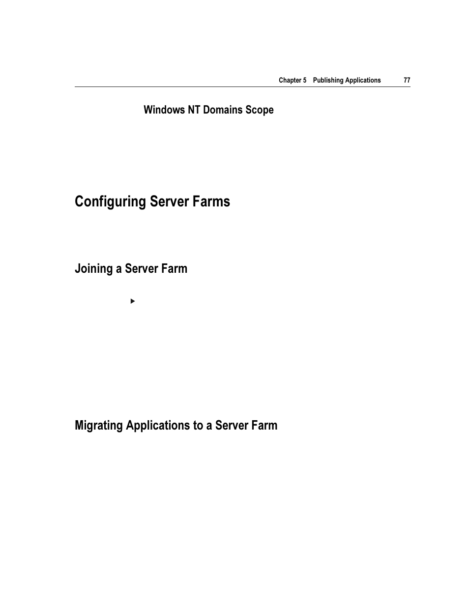 Rqiljxulqj 6huyhu )dupv, Rlqlqj d 6huyhu )dup, 0ljudwlqj $ssolfdwlrqv wr d 6huyhu )dup | Lqgrzv 17 'rpdlqv 6frsh | Citrix Systems Citrix MetaFrame Application for Windows 1.8 User Manual | Page 97 / 169