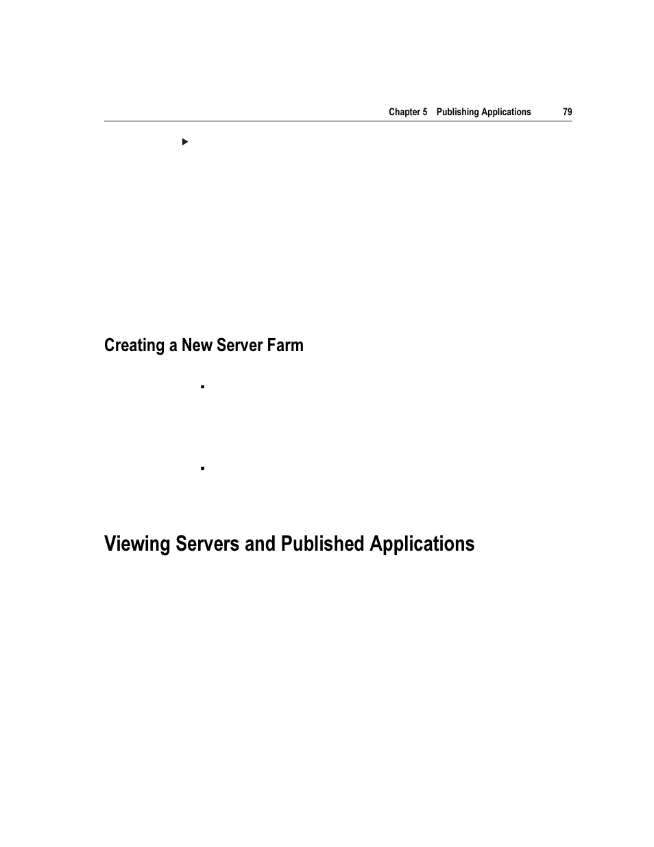 9lhzlqj 6huyhuv dqg 3xeolvkhg $ssolfdwlrqv, Uhdwlqj d 1hz 6huyhu )dup | Citrix Systems Citrix MetaFrame Application for Windows 1.8 User Manual | Page 99 / 169