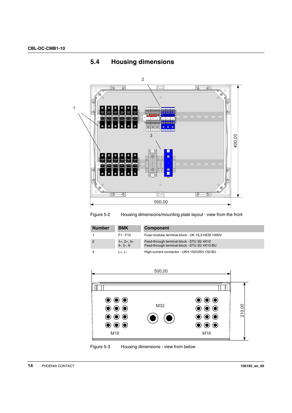 4 housing dimensions, Number, Component | Housing dimensions | SMA CBL-DC-CMB1-10 User Manual | Page 14 / 24