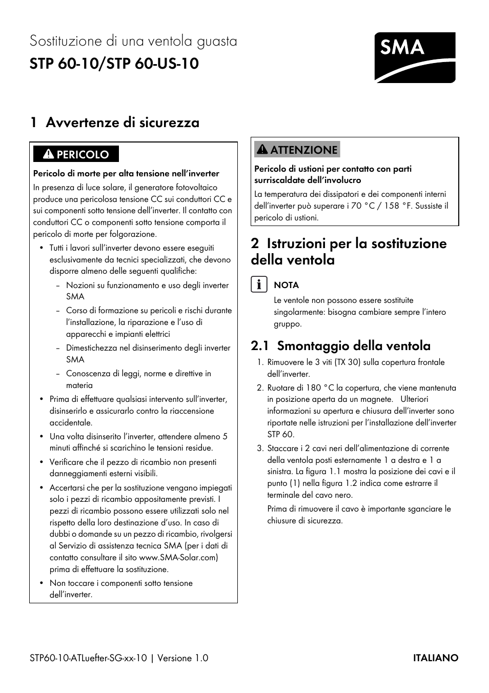 1 avvertenze di sicurezza, 2 istruzioni per la sostituzione della ventola, 1 smontaggio della ventola | SMA STP 60-US-10 Replacing a Defective Fan User Manual | Page 9 / 12