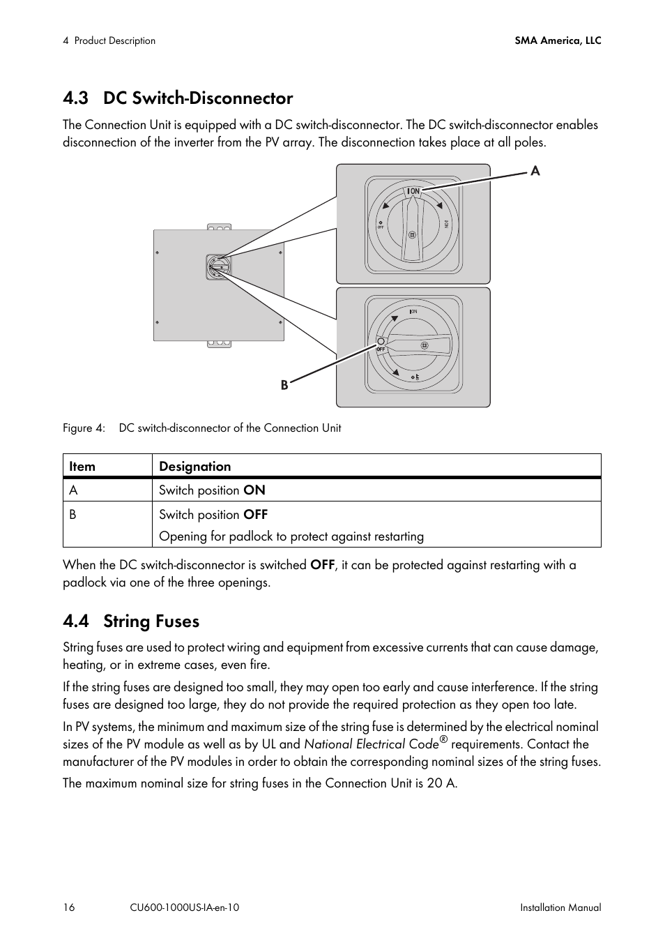 3 dc switch-disconnector, 4 string fuses, 3 dc switch-disconnector 4.4 string fuses | SMA 600-US User Manual | Page 16 / 52