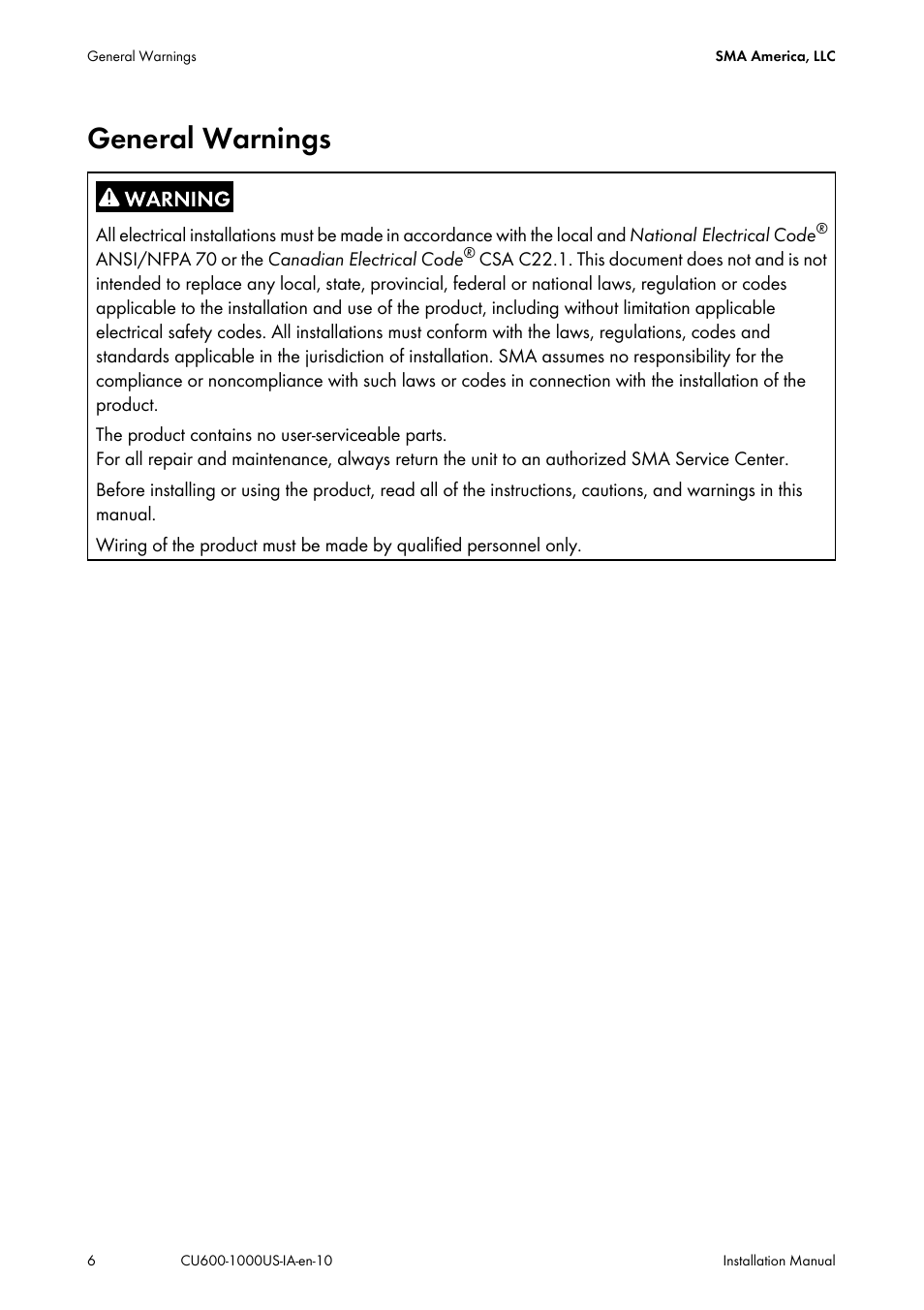 General warnings | SMA 600-US User Manual | Page 6 / 52