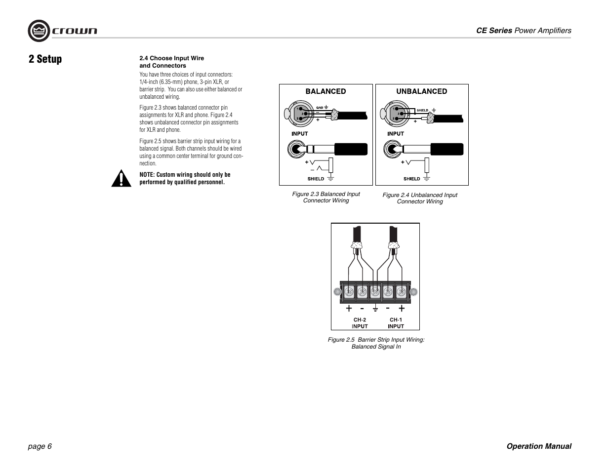 4 choose input wire and connectors, Figure 2.3 balanced input connector wiring, Figure 2.4 unbalanced input connector wiring | 2 setup | Crown Audio CE 2000 User Manual | Page 6 / 28