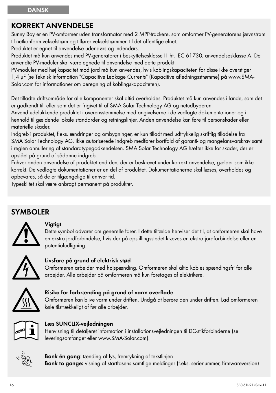 Korrekt anvendelse, Symboler | SMA SB 3000TL Quick Installation Guide User Manual | Page 16 / 32