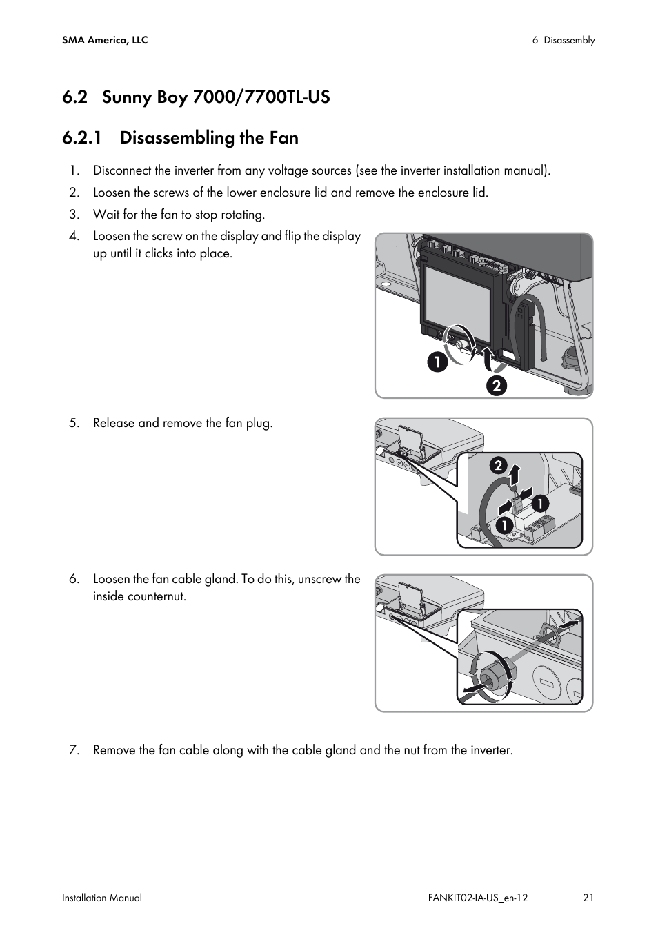 2 sunny boy 7000/7700tl-us, 1 disassembling the fan | SMA FANKIT02-10 User Manual | Page 21 / 24