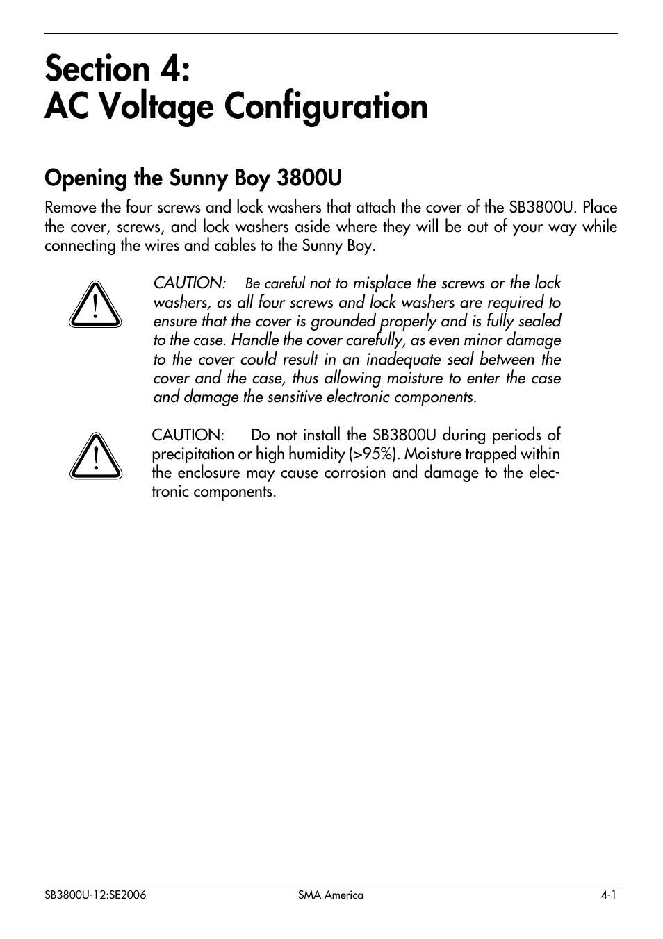 Section 4, Ac voltage configuration, Opening the sunny boy 3800u -1 | Opening the sunny boy 3800u | SMA SB 3800-U User Manual | Page 23 / 86