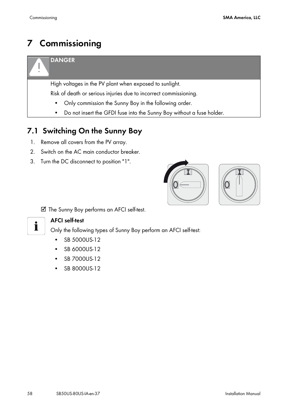 7 commissioning, 1 switching on the sunny boy, Commissioning | Switching on the sunny boy | SMA SB 5000-US User Manual | Page 58 / 104