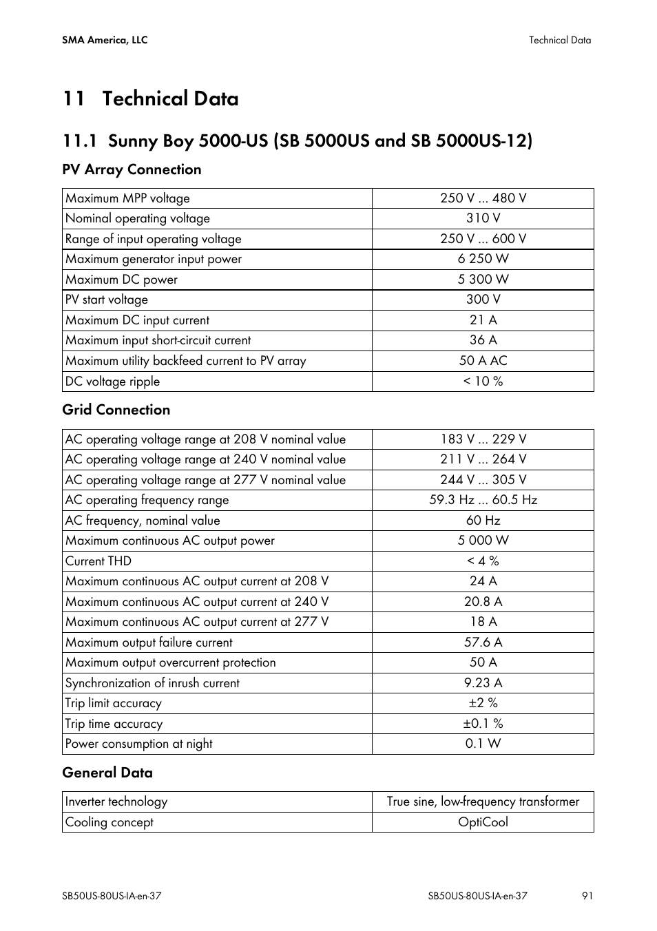11 technical data, 1 sunny boy 5000-us (sb 5000us and sb 5000us-12), Technical data | Sunny boy 5000-us (sb 5000us and sb 5000us-12), Voltage values, see 11 ”technical | SMA SB 5000-US User Manual | Page 91 / 104