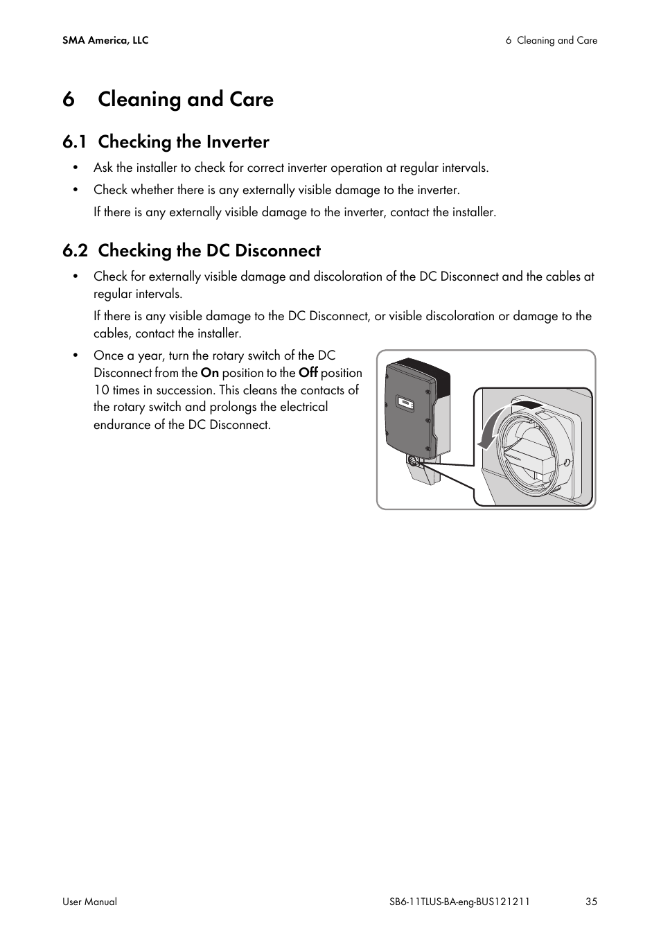 6 cleaning and care, 1 checking the inverter, 2 checking the dc disconnect | Cleaning and care, Checking the inverter, Checking the dc disconnect | SMA SB 6000TL‑US User Manual | Page 35 / 40