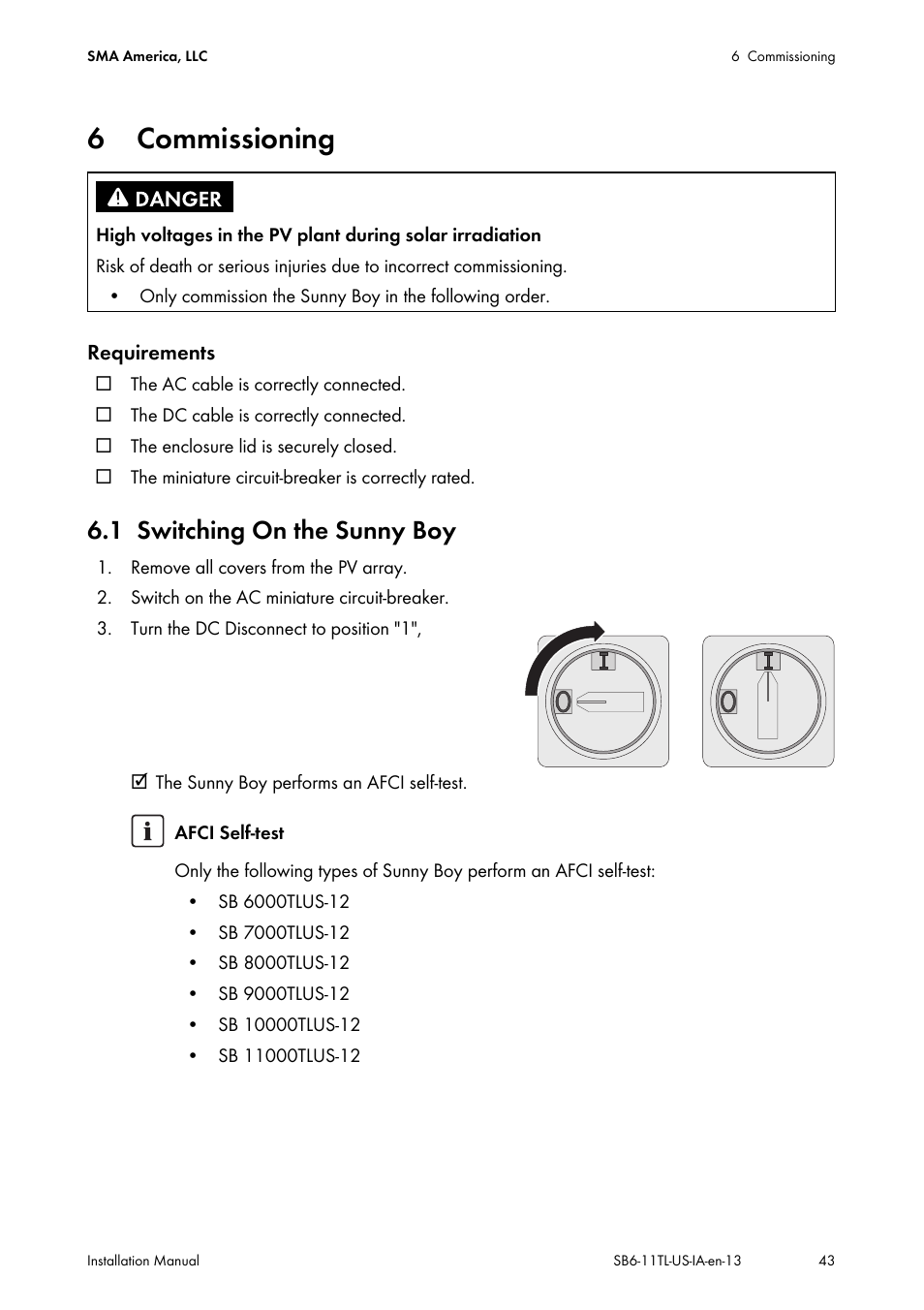 6 commissioning, 1 switching on the sunny boy, Commissioning | Switching on the sunny boy | SMA SB 6000TL‑US Installation User Manual | Page 43 / 92