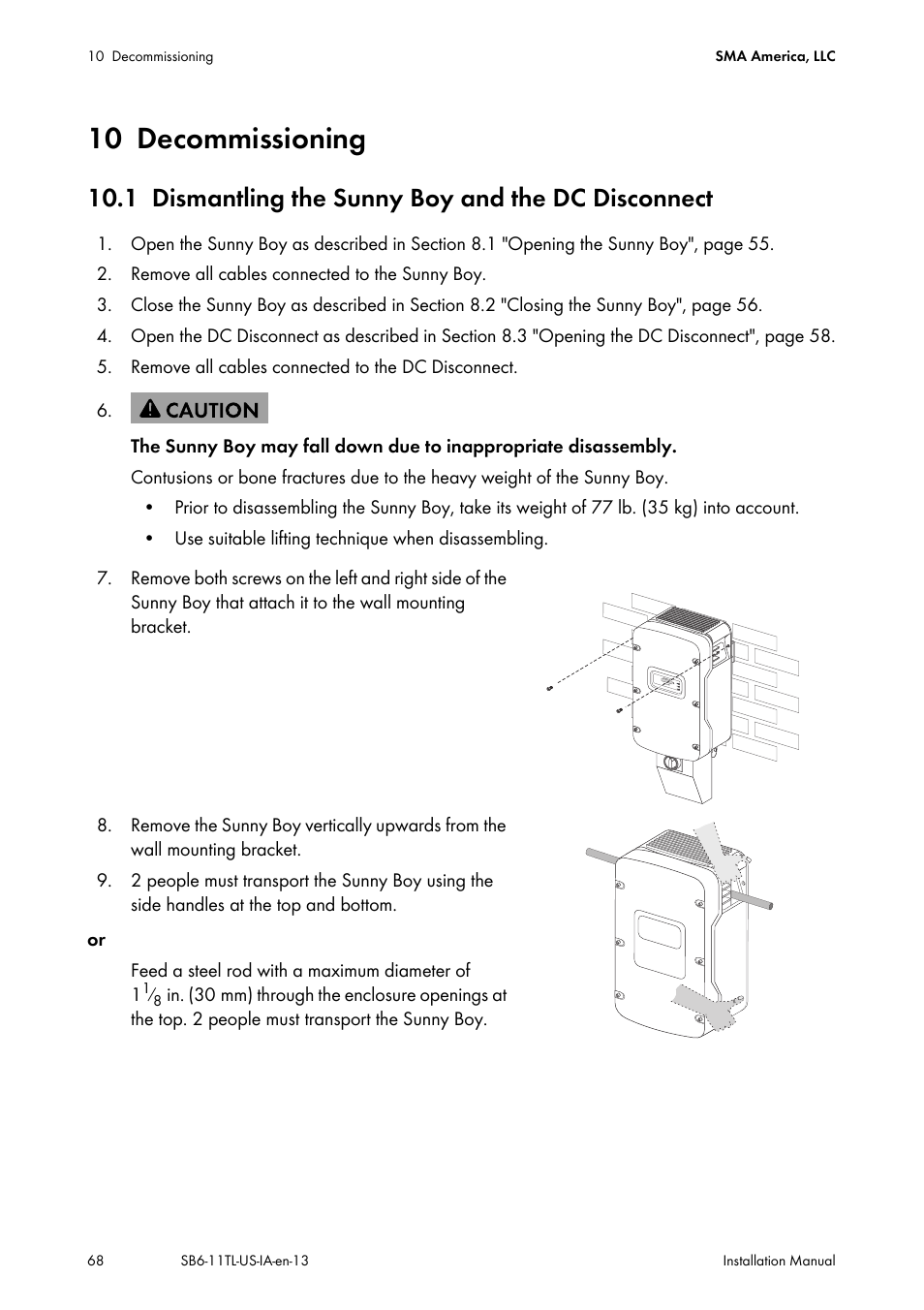 10 decommissioning, 1 dismantling the sunny boy and the dc disconnect, Decommissioning | Dismantling the sunny boy and the dc disconnect | SMA SB 6000TL‑US Installation User Manual | Page 68 / 92