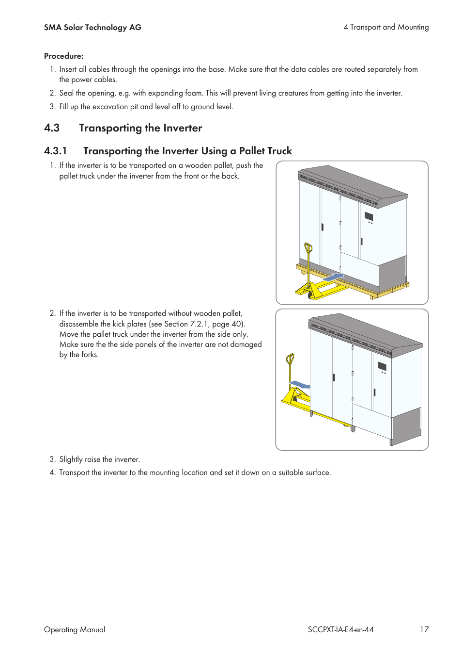 3 transporting the inverter, 1 transporting the inverter using a pallet truck, Transporting the inverter | Transporting the inverter using a pallet truck | SMA SC 500CP XT Installation User Manual | Page 17 / 82