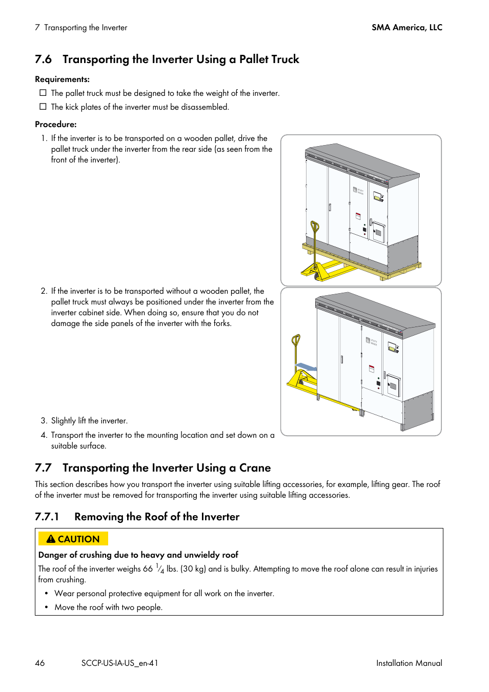 6 transporting the inverter using a pallet truck, 7 transporting the inverter using a crane, 1 removing the roof of the inverter | SMA SC 500CP-US User Manual | Page 46 / 112