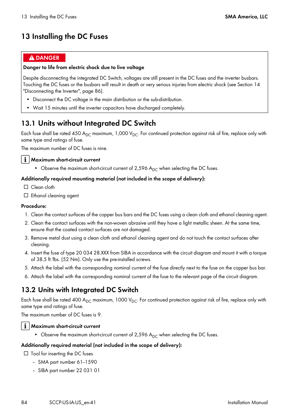 13 installing the dc fuses, 1 units without integrated dc switch, 2 units with integrated dc switch | Units without integrated dc switch | SMA SC 500CP-US User Manual | Page 84 / 112