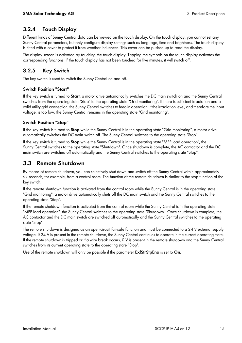 4 touch display, 5 key switch, 3 remote shutdown | 4 touch display 3.2.5 key switch | SMA SC 500CP-10-JP Installation Manual User Manual | Page 15 / 88