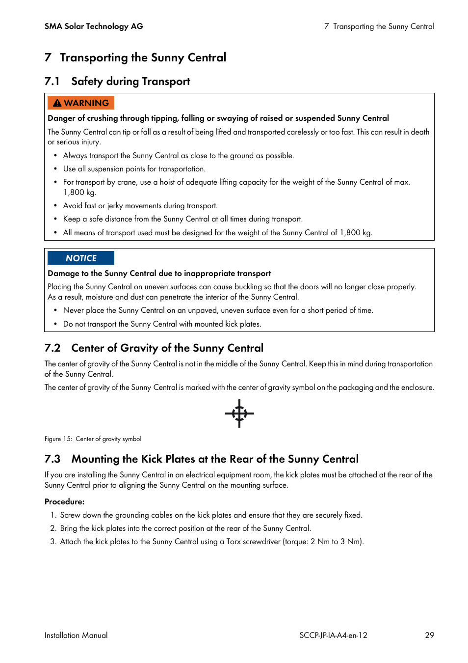 7 transporting the sunny central, 1 safety during transport, 2 center of gravity of the sunny central | SMA SC 500CP-10-JP Installation Manual User Manual | Page 29 / 88