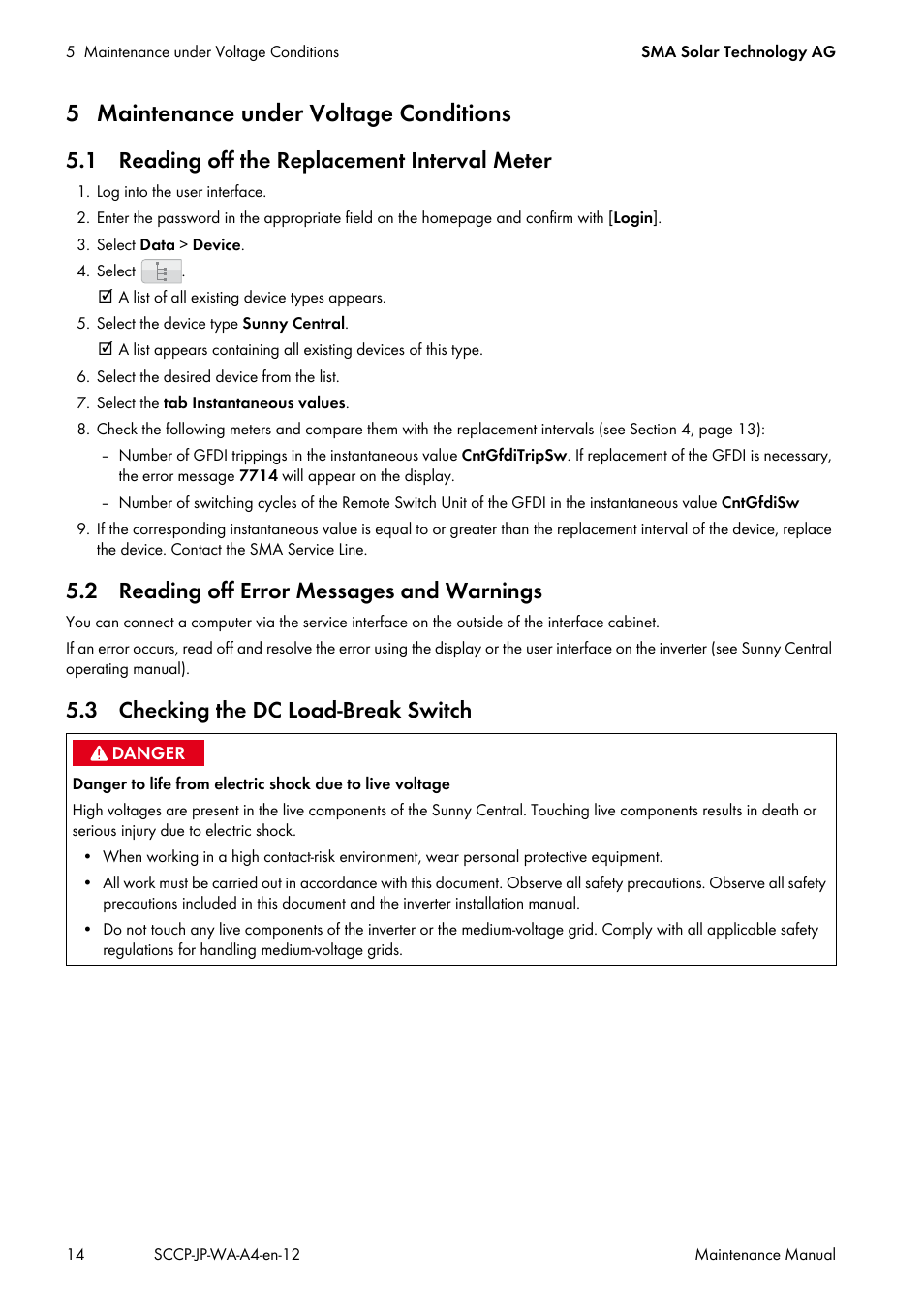 5 maintenance under voltage conditions, 1 reading off the replacement interval meter, 2 reading off error messages and warnings | 3 checking the dc load-break switch | SMA SC 500CP-10-JP Maintenance Manual User Manual | Page 14 / 52