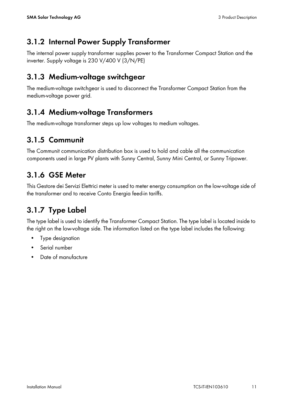 2 internal power supply transformer, 3 medium-voltage switchgear, 4 medium-voltage transformers | 5 communit, 6 gse meter, 7 type label, Internal power supply transformer, Medium-voltage switchgear, Medium-voltage transformers, Communit | SMA TCS 500-SC User Manual | Page 11 / 40