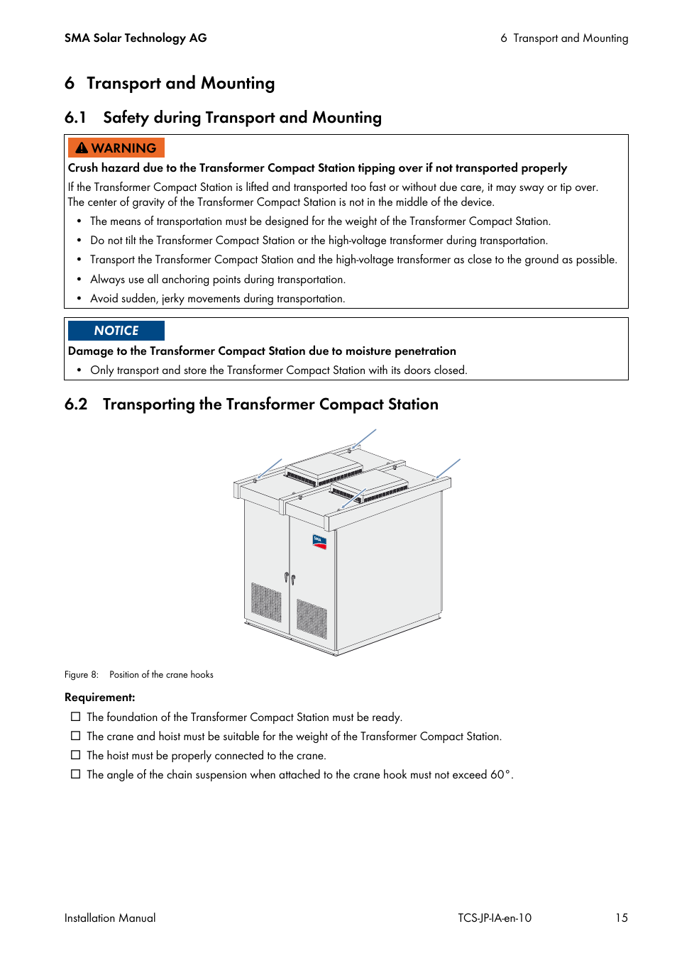 6 transport and mounting, 1 safety during transport and mounting, 2 transporting the transformer compact station | SMA TCS 500SC-JP User Manual | Page 15 / 52