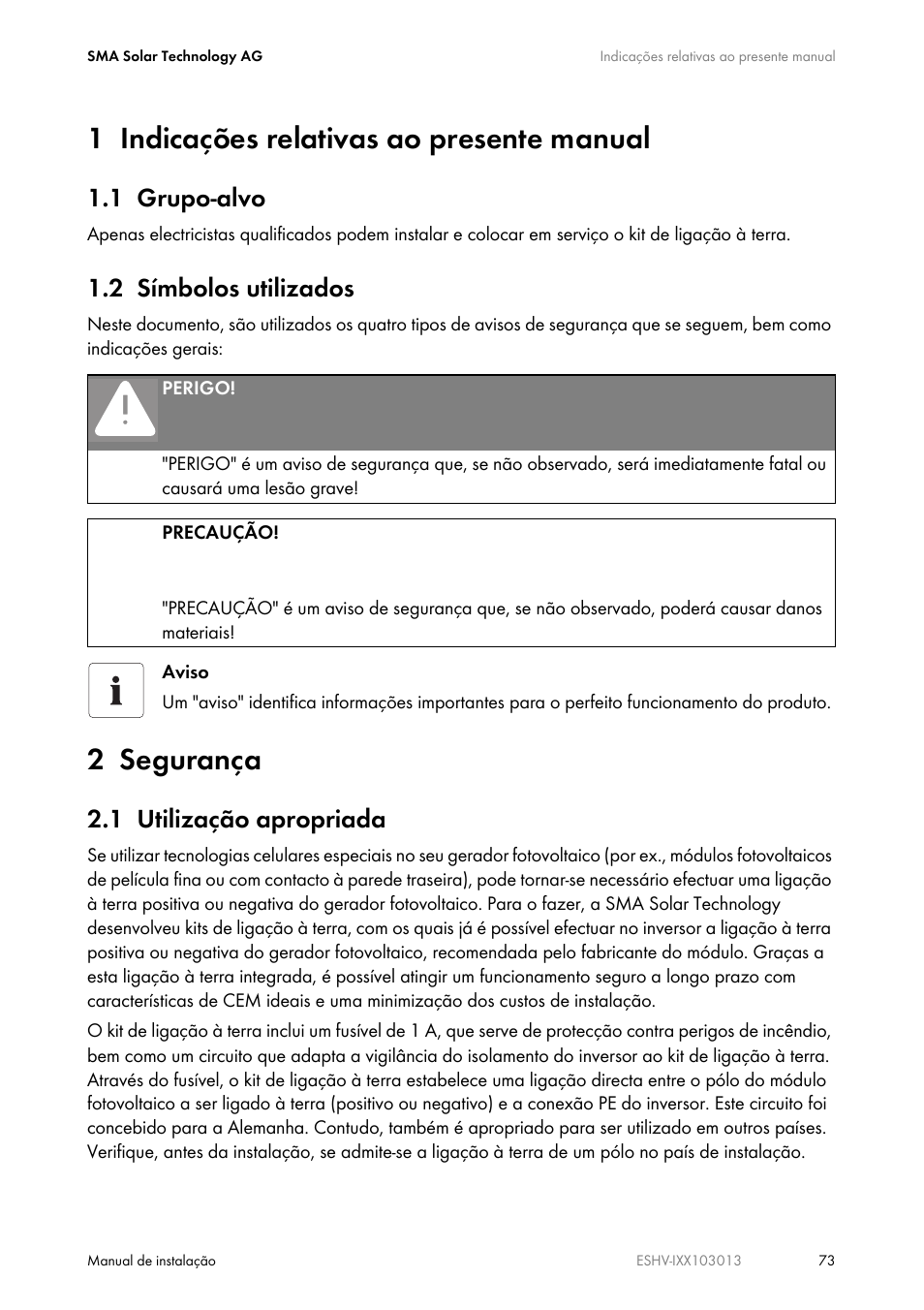 1 indicações relativas ao presente manual, 1 grupo-alvo, 2 símbolos utilizados | 2 segurança, 1 utilização apropriada | SMA ESHV-P-NR User Manual | Page 73 / 100