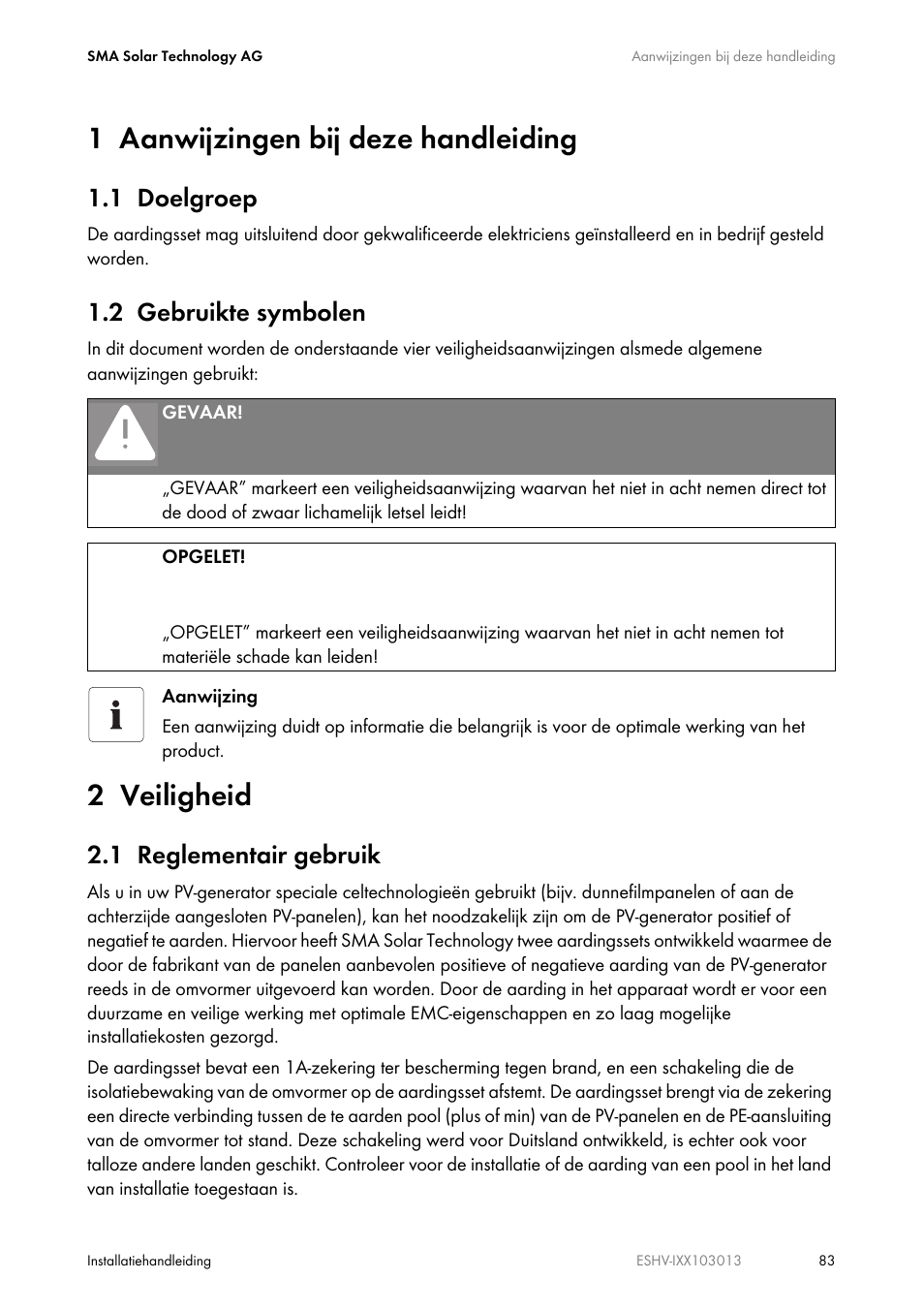 1 aanwijzingen bij deze handleiding, 1 doelgroep, 2 gebruikte symbolen | 2 veiligheid, 1 reglementair gebruik | SMA ESHV-P-NR User Manual | Page 83 / 100