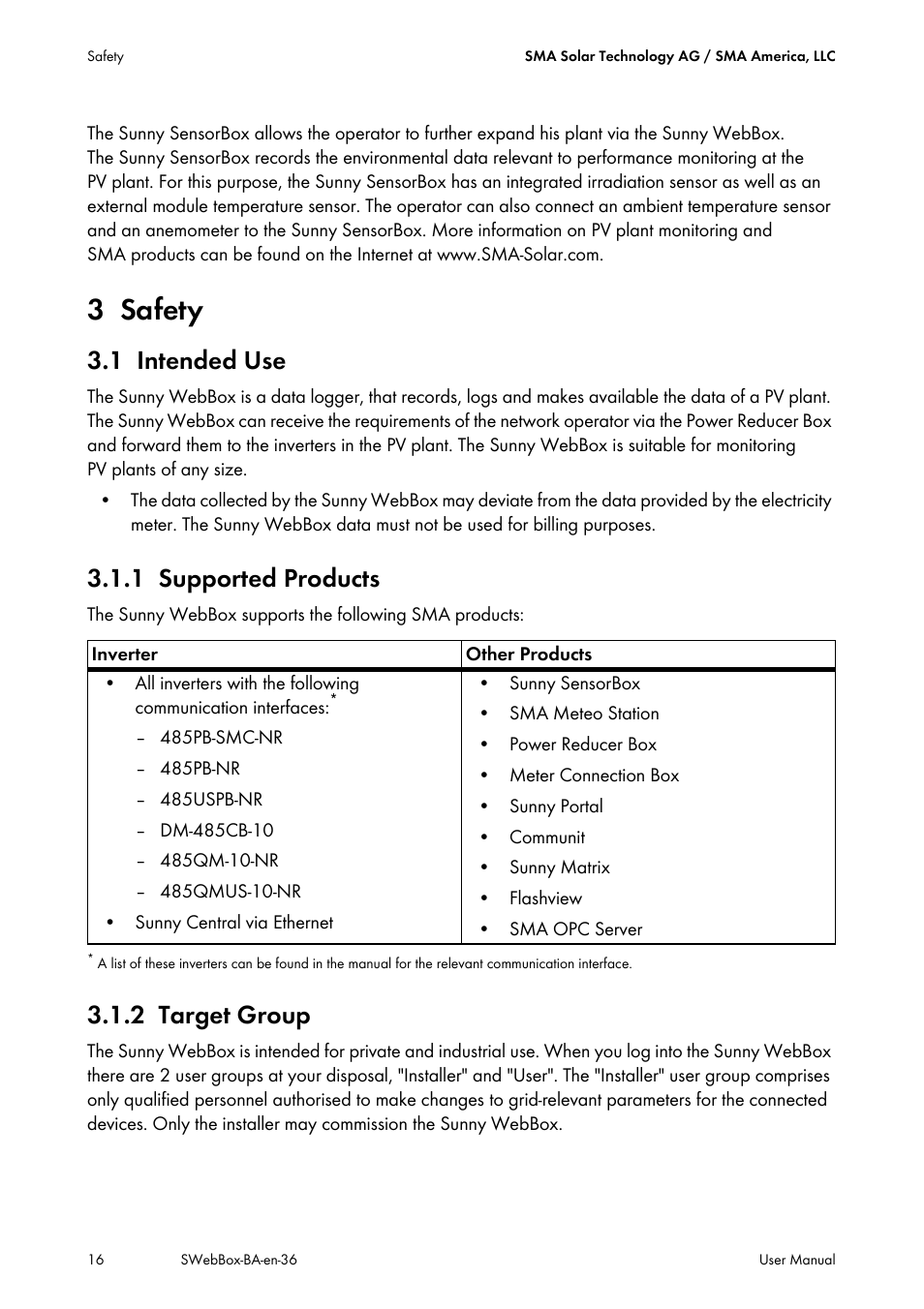 3 safety, 1 intended use, 1 supported products | 2 target group, Safety, Intended use, Supported products, Target group | SMA SUNNY WEBBOX User Manual | Page 16 / 94
