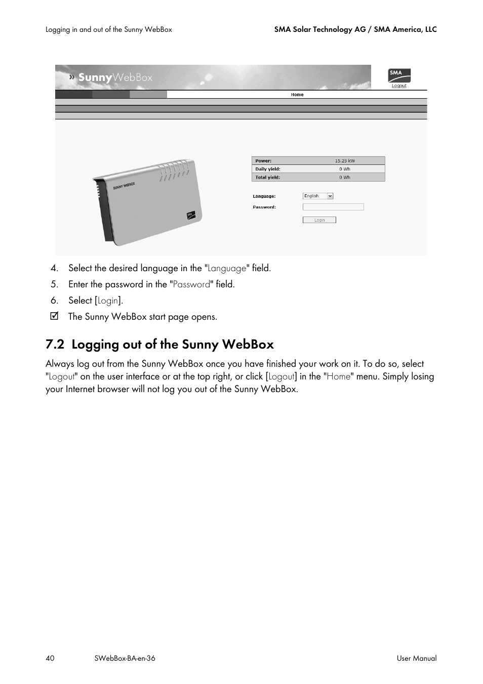 2 logging out of the sunny webbox, Logging out of the sunny webbox | SMA SUNNY WEBBOX User Manual | Page 40 / 94