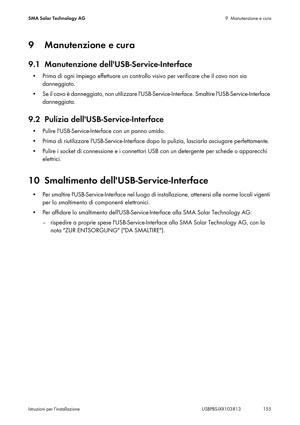 9 manutenzione e cura, 1 manutenzione dell'usb-service-interface, 2 pulizia dell'usb-service-interface | 10 smaltimento dell'usb-service-interface, Manutenzione e cura, Manutenzione dell'usb-service-interface, Pulizia dell'usb-service-interface, Smaltimento dell'usb-service-interface | SMA USB-Service-Interface User Manual | Page 155 / 160