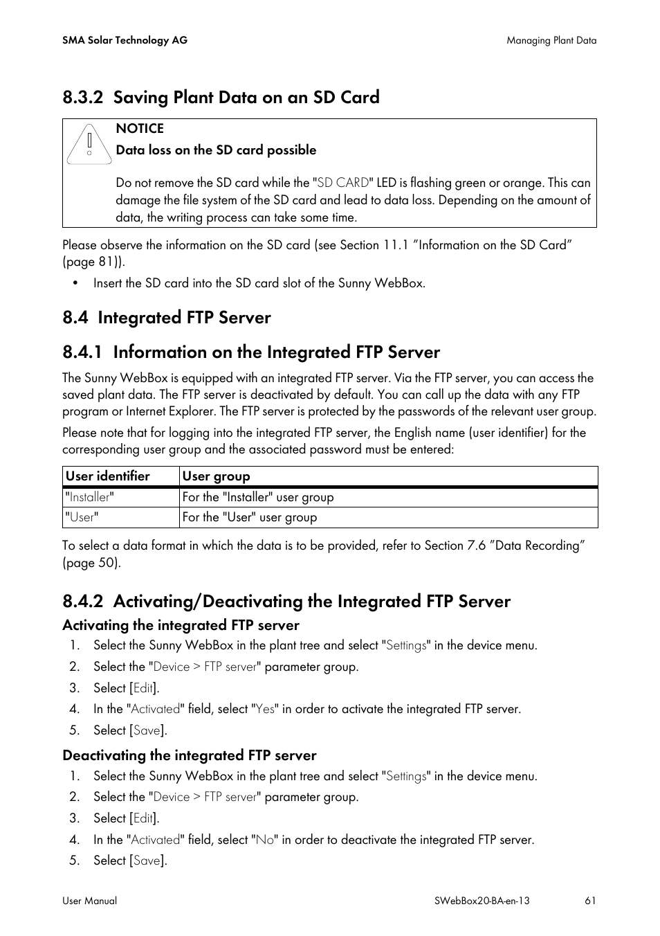 2 saving plant data on an sd card, 4 integrated ftp server, 1 information on the integrated ftp server | Saving plant data on an sd card, Integrated ftp server, Information on the integrated ftp server, Activating/deactivating the integrated ftp server | SMA WEBBOX-BT-20 User Manual | Page 61 / 88