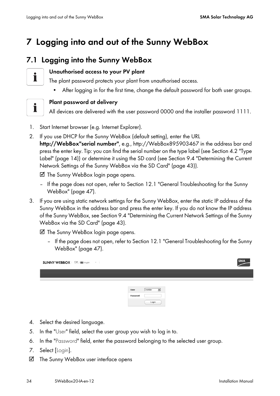 7 logging into and out of the sunny webbox, 1 logging into the sunny webbox, Logging into and out of the sunny webbox | Logging into the sunny webbox | SMA WEBBOX-BT-20 Installation User Manual | Page 34 / 62