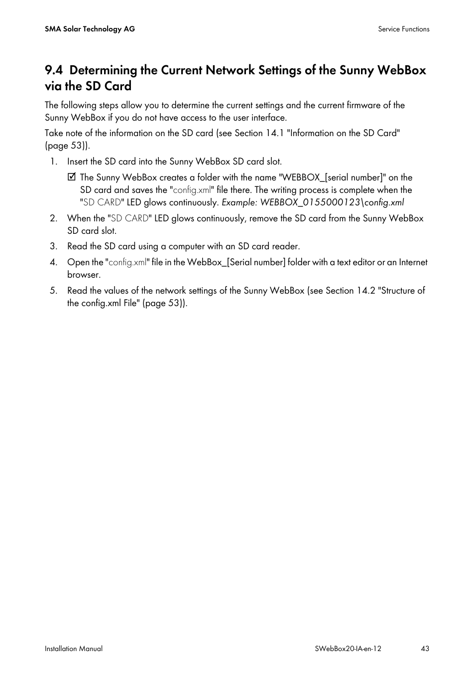 Determining the current network settings of the, Sunny webbox via the sd card | SMA WEBBOX-BT-20 Installation User Manual | Page 43 / 62