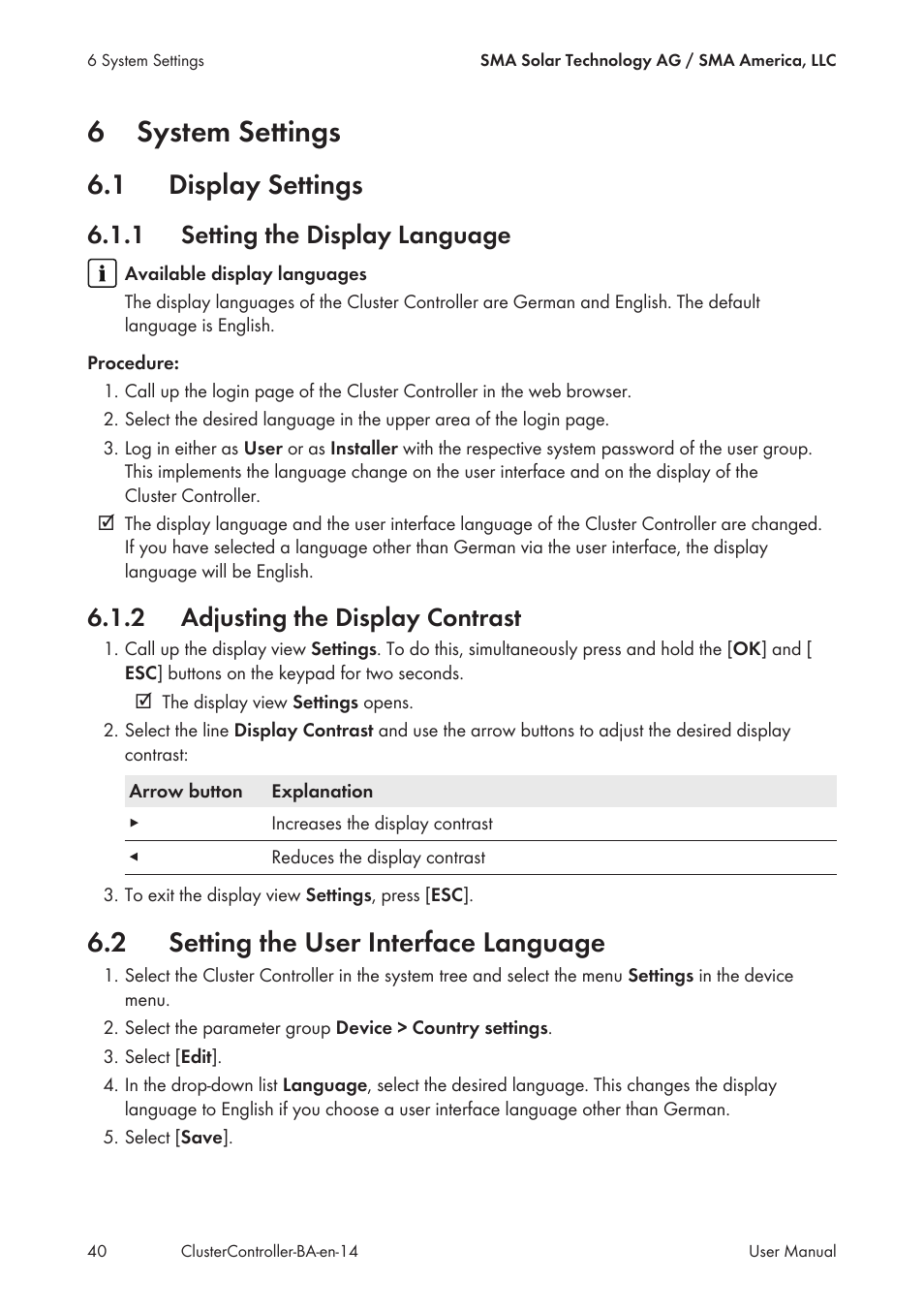 6 system settings, 1 display settings, 1 setting the display language | 2 adjusting the display contrast, 2 setting the user interface language, System settings, Display settings, Setting the display language, Adjusting the display contrast, Setting the user interface language | SMA CLUSTER CONTROLLER User Manual | Page 40 / 118
