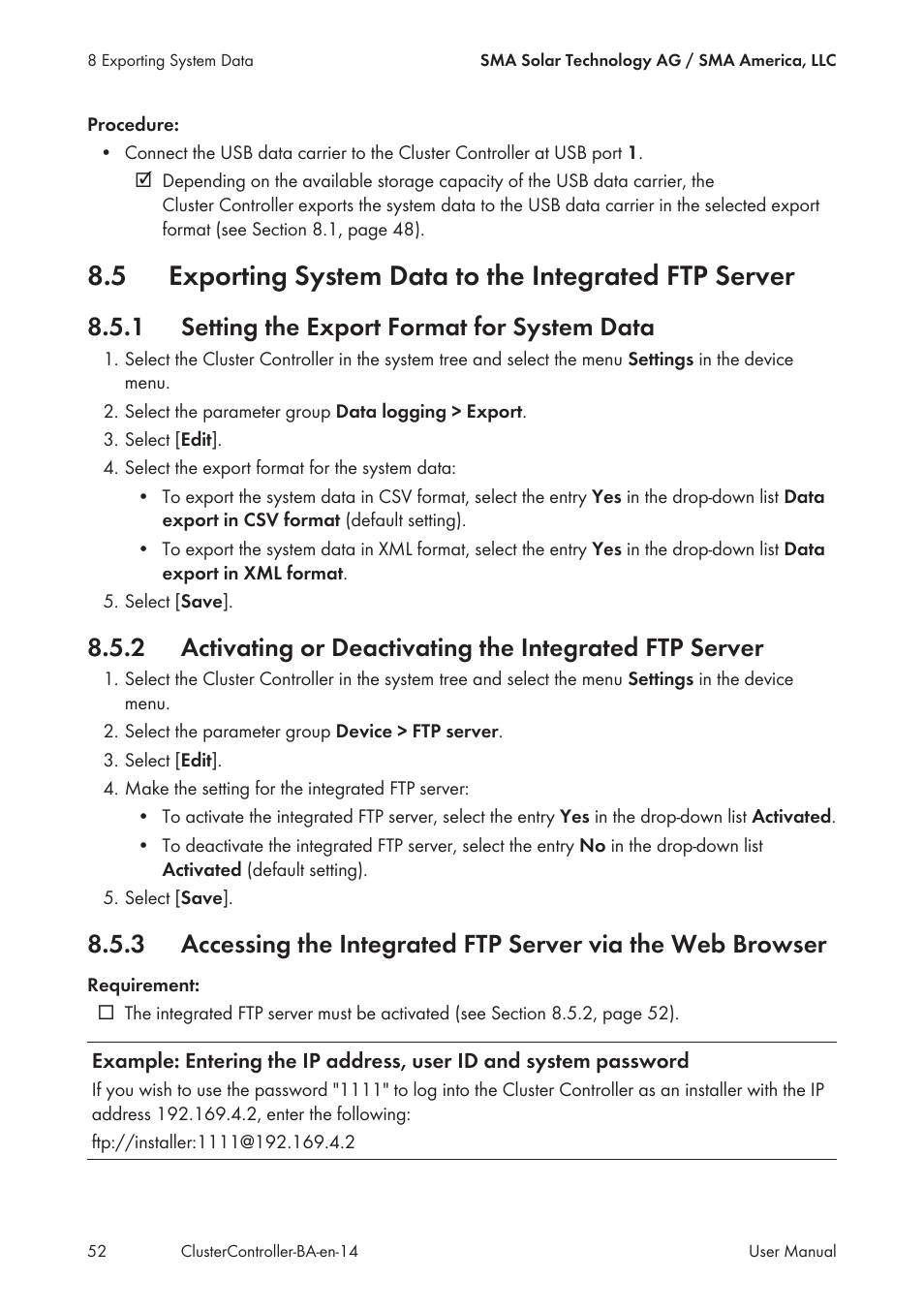 1 setting the export format for system data, Exporting system data to the integrated ftp server, Setting the export format for system data | SMA CLUSTER CONTROLLER User Manual | Page 52 / 118