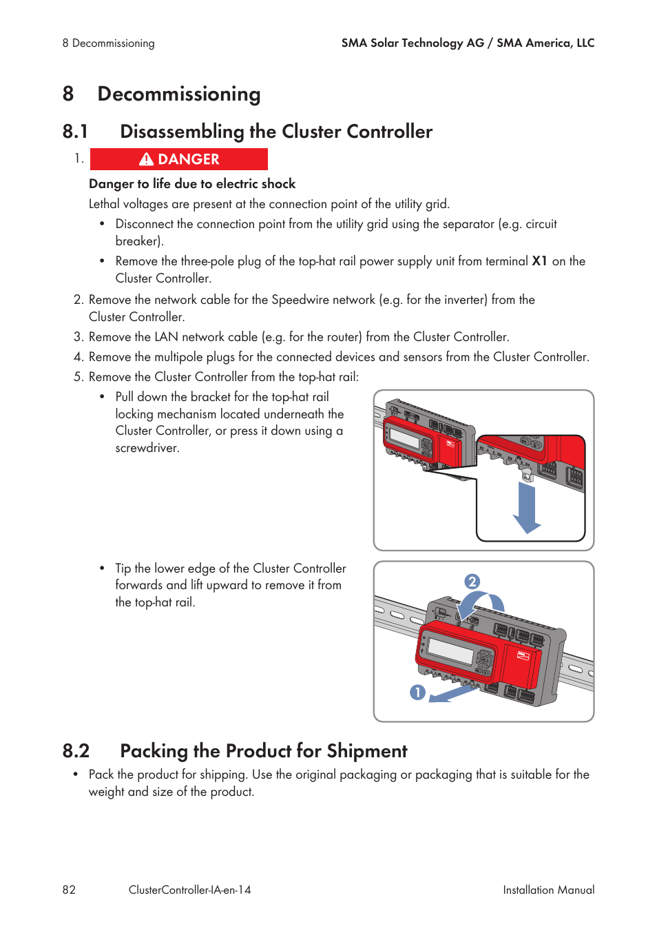 8 decommissioning, 1 disassembling the cluster controller, 2 packing the product for shipment | Decommissioning, Disassembling the cluster controller, Packing the product for shipment, 8decommissioning | SMA CLUSTER CONTROLLER Installation User Manual | Page 82 / 92
