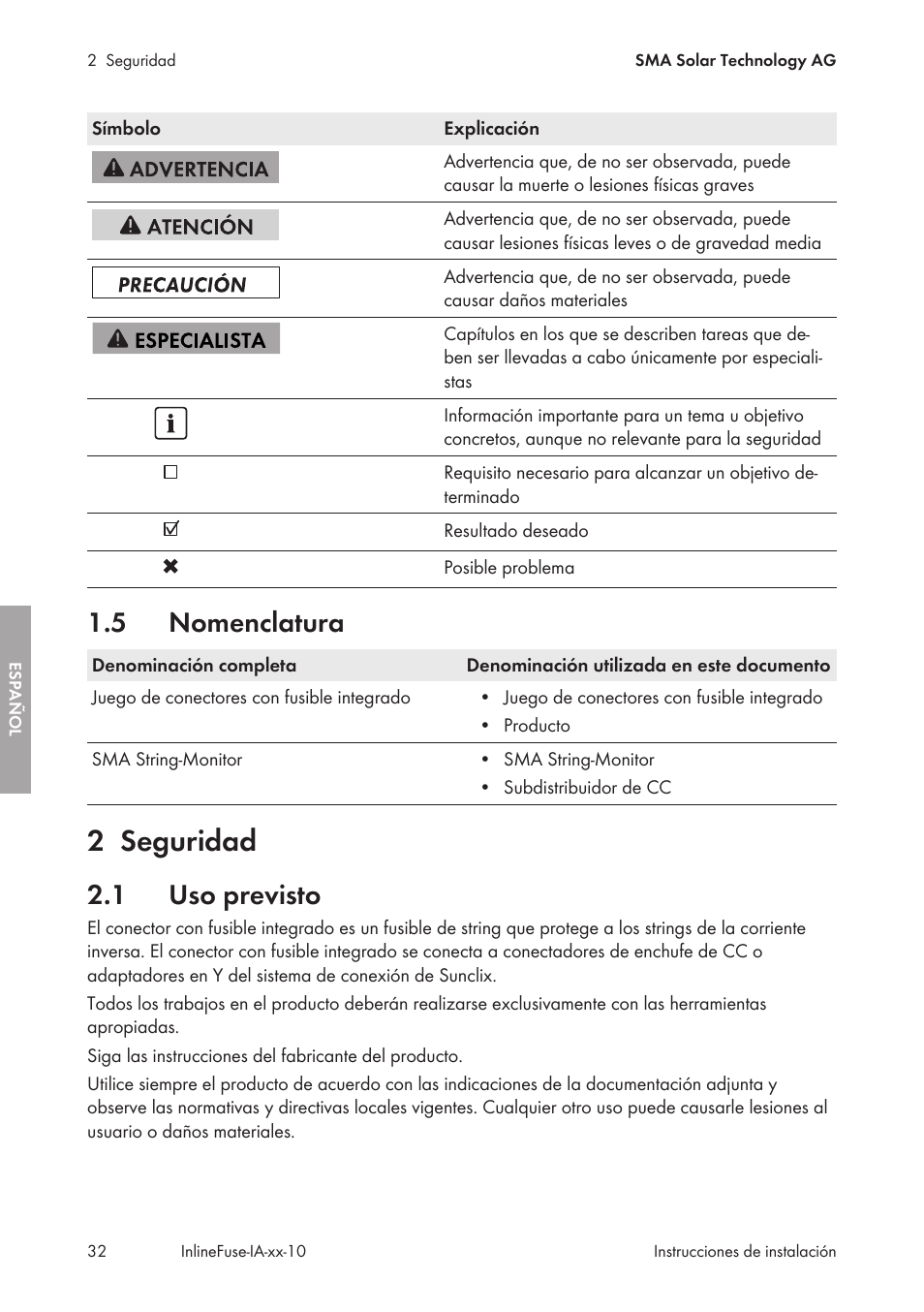 5 nomenclatura, 2 seguridad, 1 uso previsto | Nomenclatura, Seguridad, Uso previsto | SMA IFCON Inline-Fuse-Connector-Set16 User Manual | Page 32 / 88
