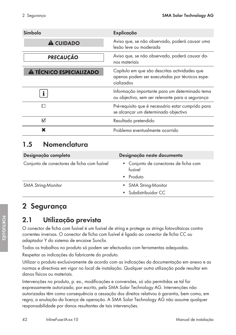 5 nomenclatura, 2 segurança, 1 utilização prevista | Nomenclatura, Segurança, Utilização prevista | SMA IFCON Inline-Fuse-Connector-Set16 User Manual | Page 42 / 88