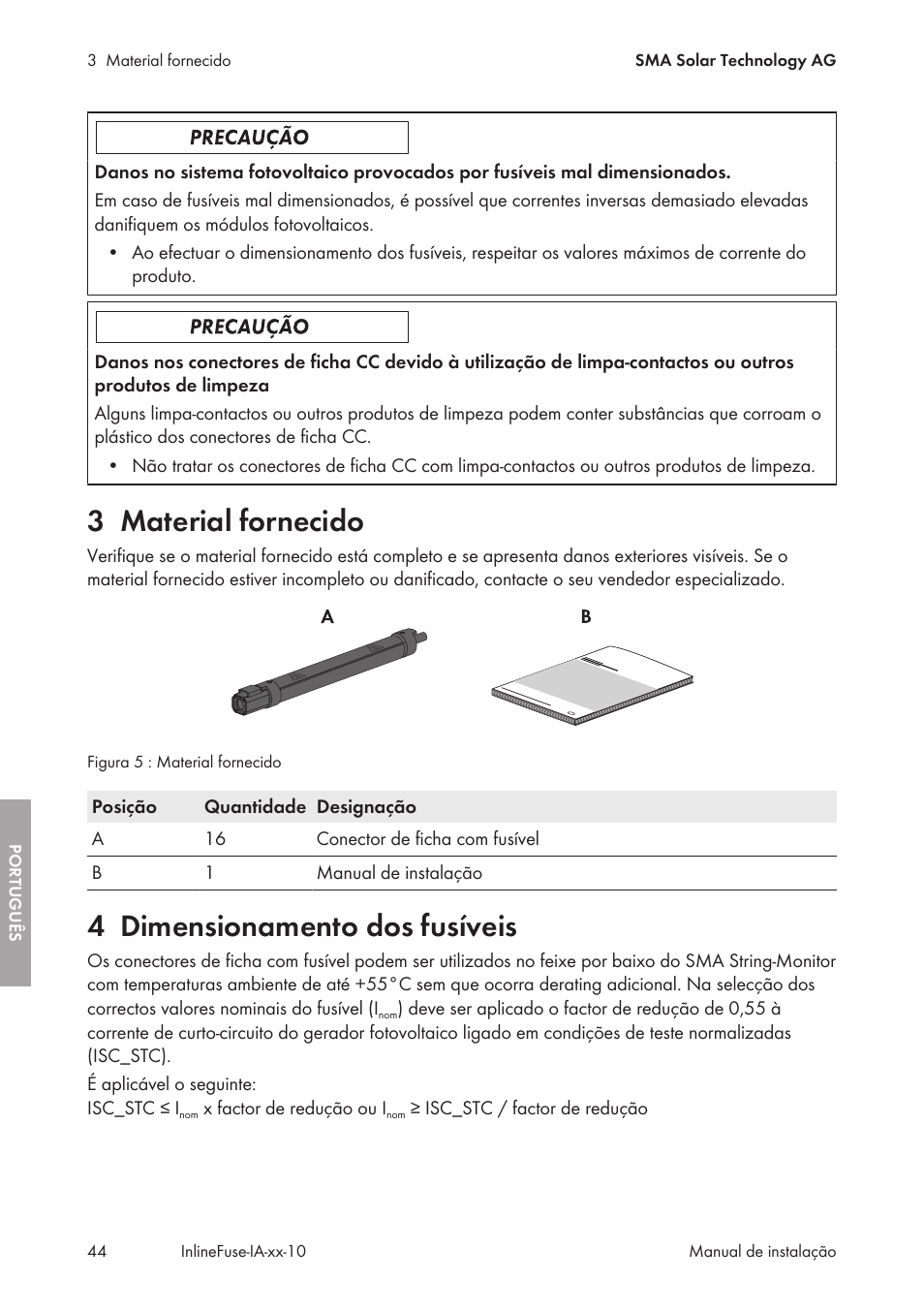 3 material fornecido, 4 dimensionamento dos fusíveis, Material fornecido | Dimensionamento dos fusíveis | SMA IFCON Inline-Fuse-Connector-Set16 User Manual | Page 44 / 88