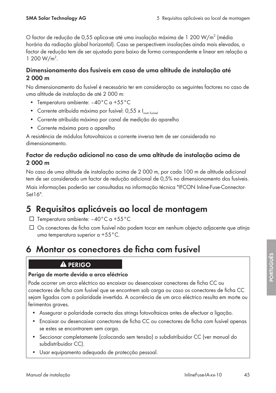 5 requisitos aplicáveis ao local de montagem, 6 montar os conectores de ficha com fusível, Requisitos aplicáveis ao local de montagem | Montar os conectores de ficha com fusível | SMA IFCON Inline-Fuse-Connector-Set16 User Manual | Page 45 / 88