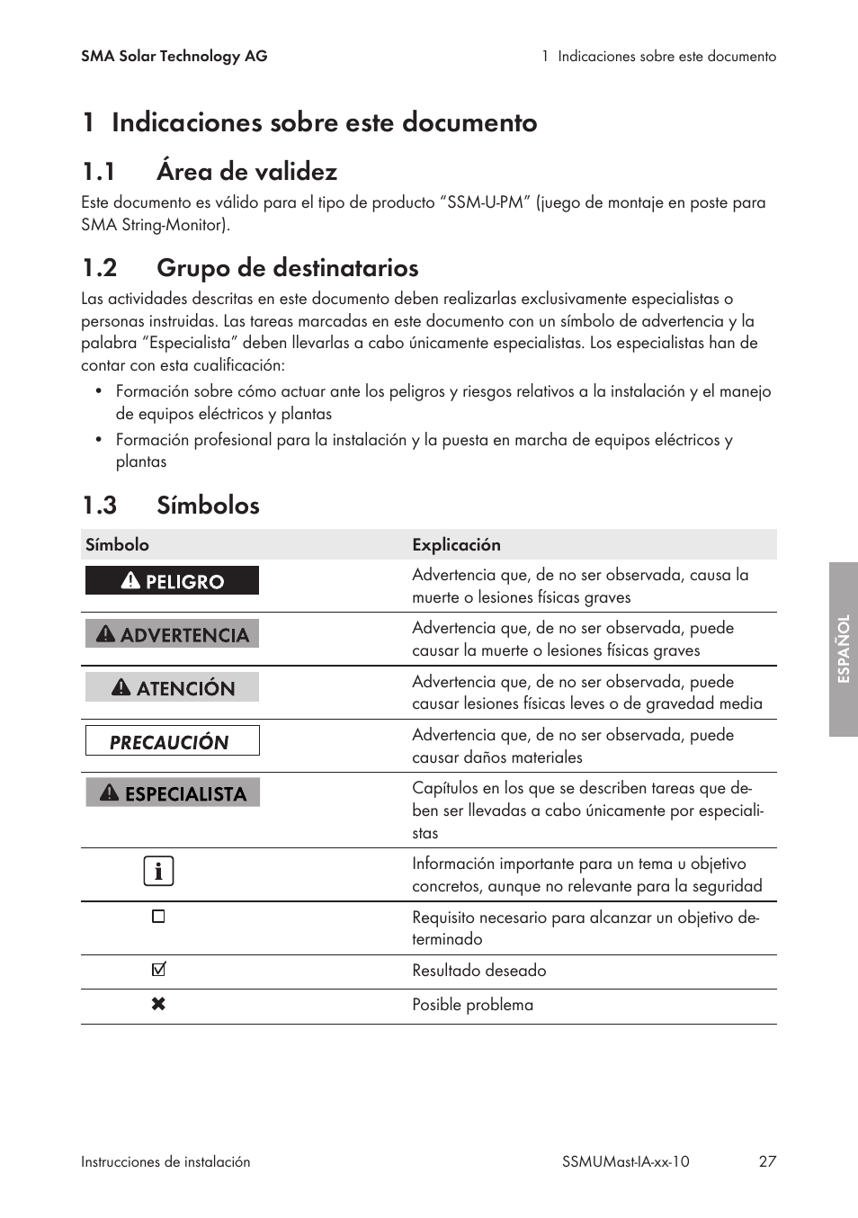 1 indicaciones sobre este documento, 1 área de validez, 2 grupo de destinatarios | 3 símbolos, Indicaciones sobre este documento, Área de validez, Grupo de destinatarios, Símbolos | SMA String-Monitors Pole Mounting Set User Manual | Page 27 / 74