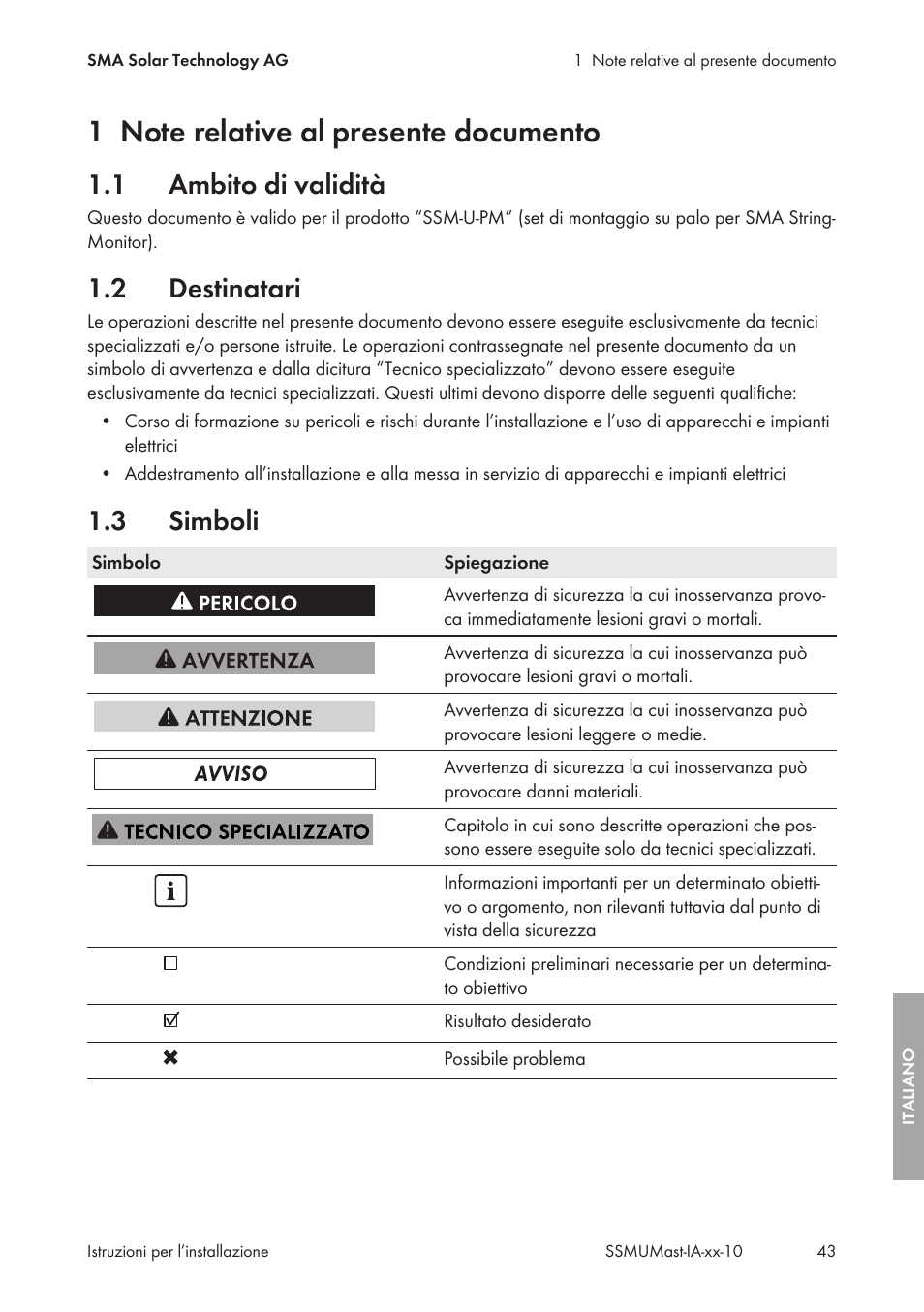 1 note relative al presente documento, 1 ambito di validità, 2 destinatari | 3 simboli, Note relative al presente documento, Ambito di validità, Destinatari, Simboli | SMA String-Monitors Pole Mounting Set User Manual | Page 43 / 74