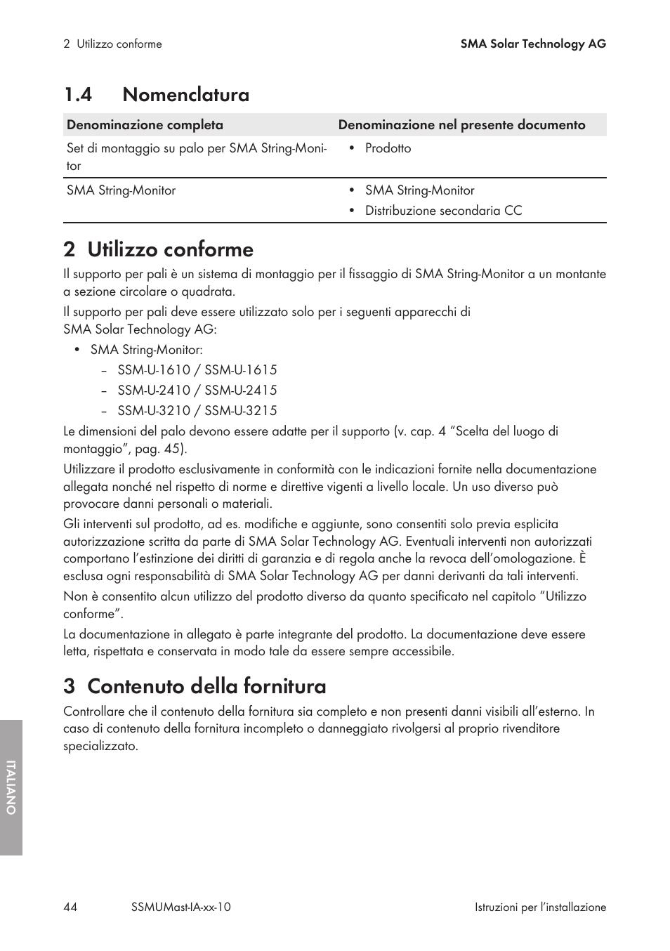 4 nomenclatura, 2 utilizzo conforme, 3 contenuto della fornitura | Nomenclatura, Utilizzo conforme, Contenuto della fornitura | SMA String-Monitors Pole Mounting Set User Manual | Page 44 / 74