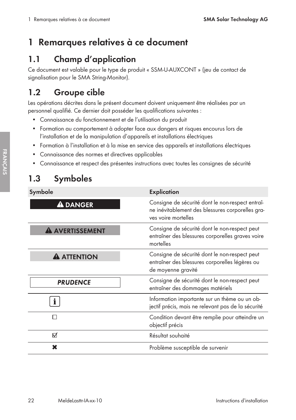 1 remarques relatives à ce document, 1 champ d’application, 2 groupe cible | 3 symboles, Remarques relatives à ce document, Champ d’application, Groupe cible, Symboles | SMA String-Monitors Alarm Contact Kit User Manual | Page 22 / 86